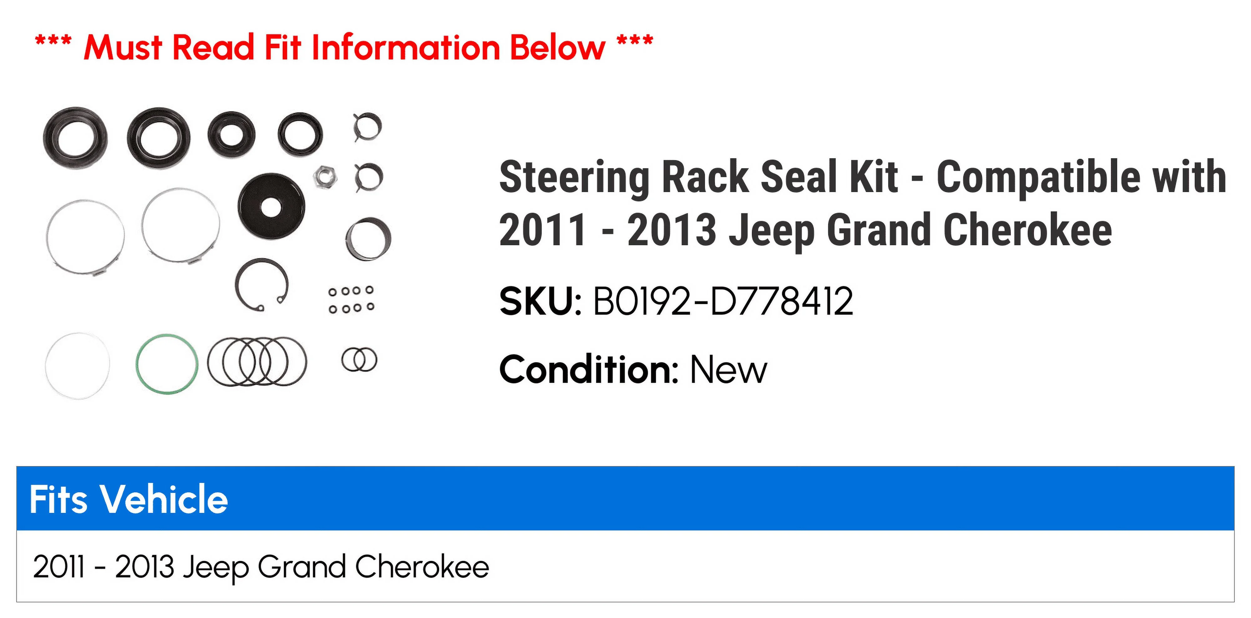 Steering Rack Seal Kit - Compatible with 2011 - 2013 Jeep Grand Cherokee 2012
