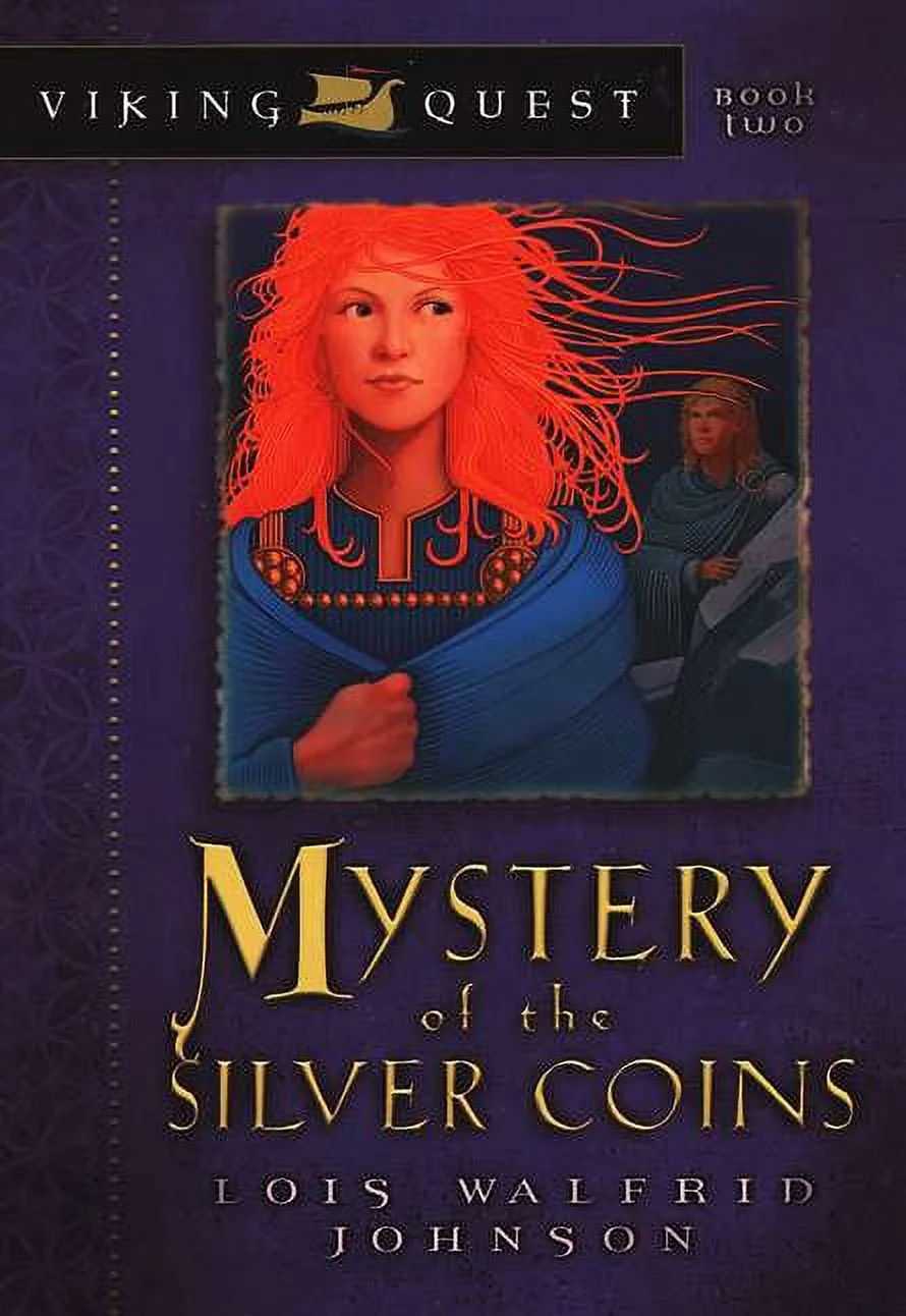 Viking Quest Complete Set : Raiders From the Sea; Mystery of the Silver Coins; The Invisible Friend; Heart of Courage; The Raider's Promise