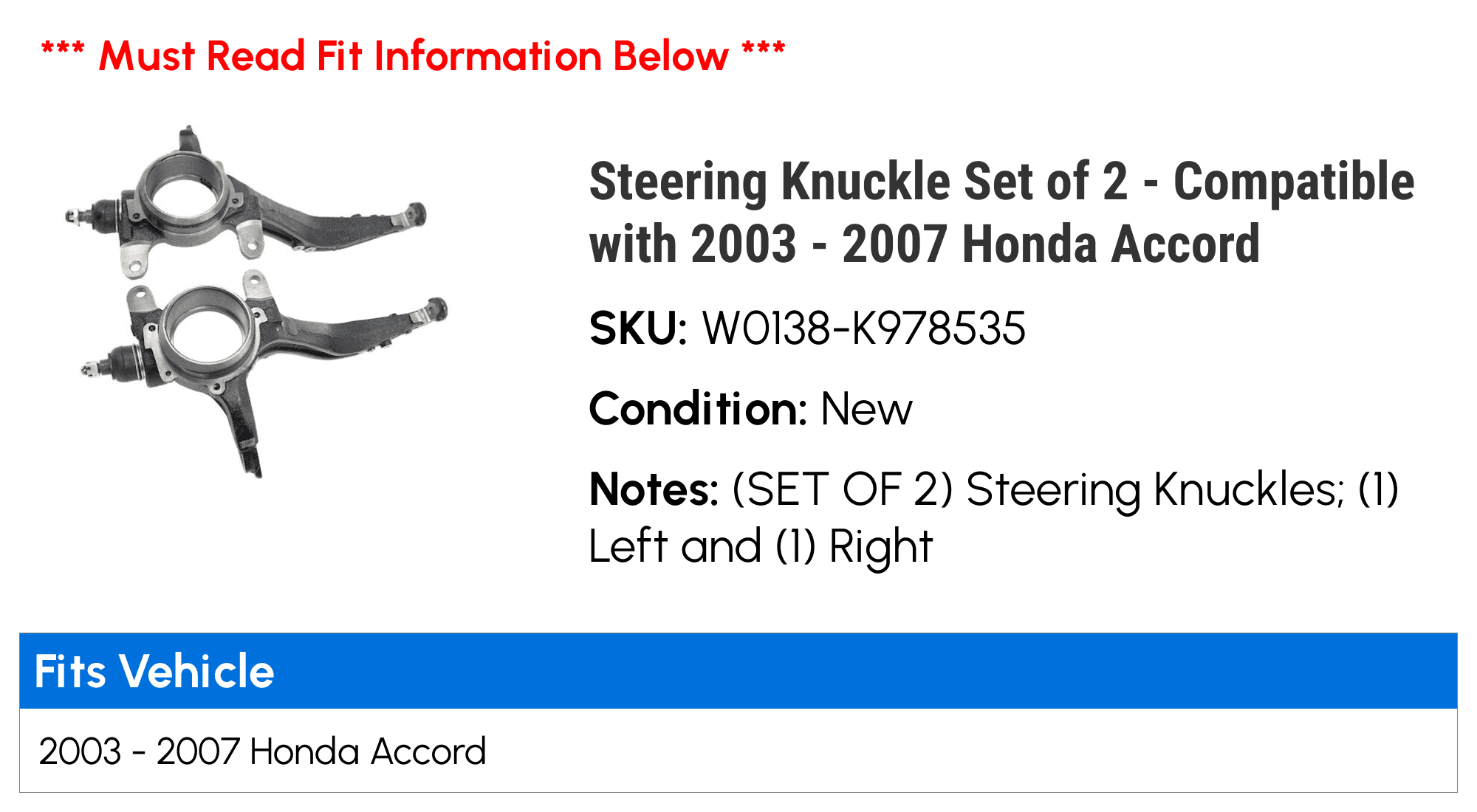Steering Knuckle Set of 2 - Compatible with 2003 - 2007 Honda Accord 2004 2005 2006