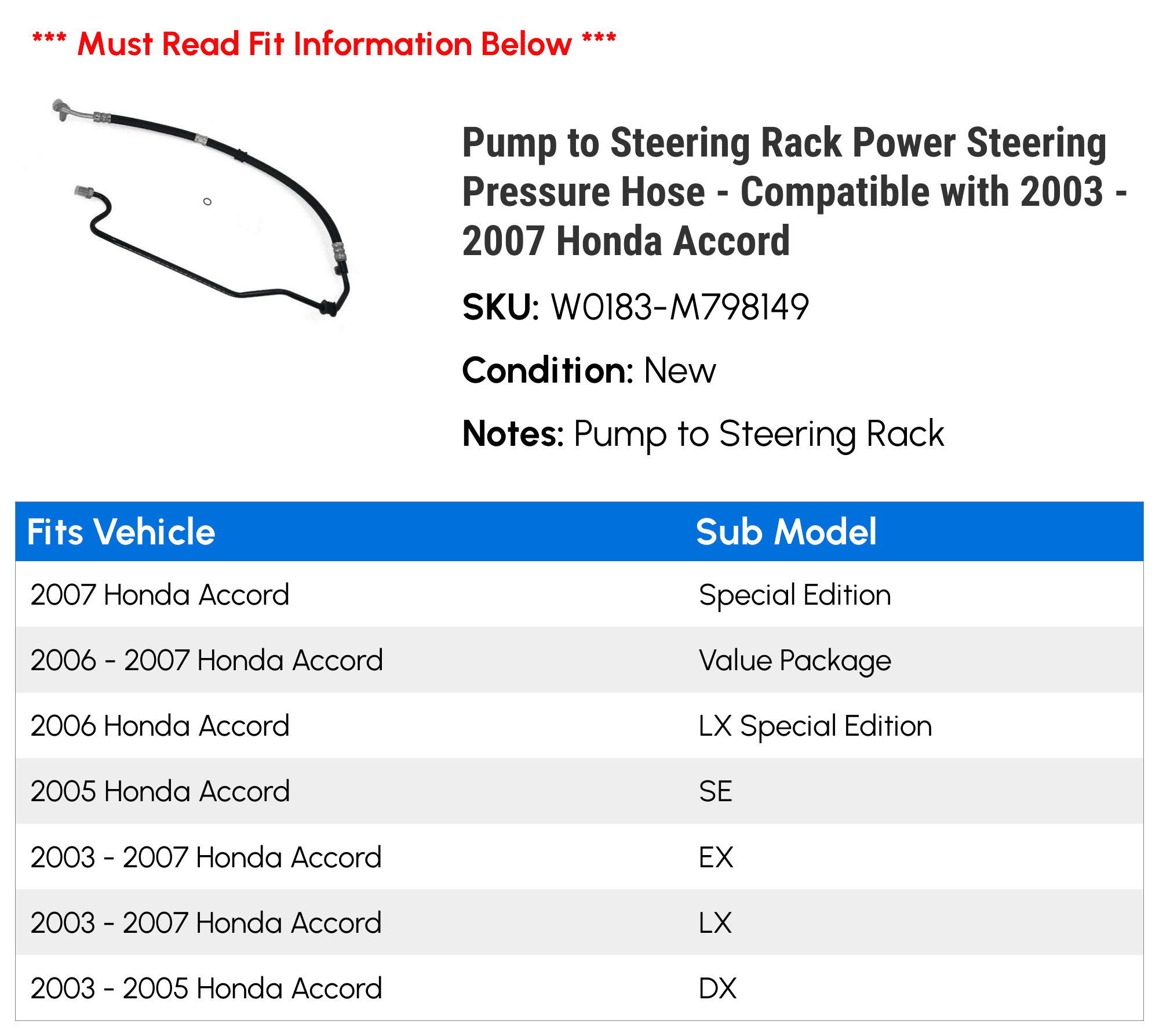 Pump to Steering Rack Power Steering Pressure Hose - Compatible with 2003 - 2007 Honda Accord 2004 2005 2006