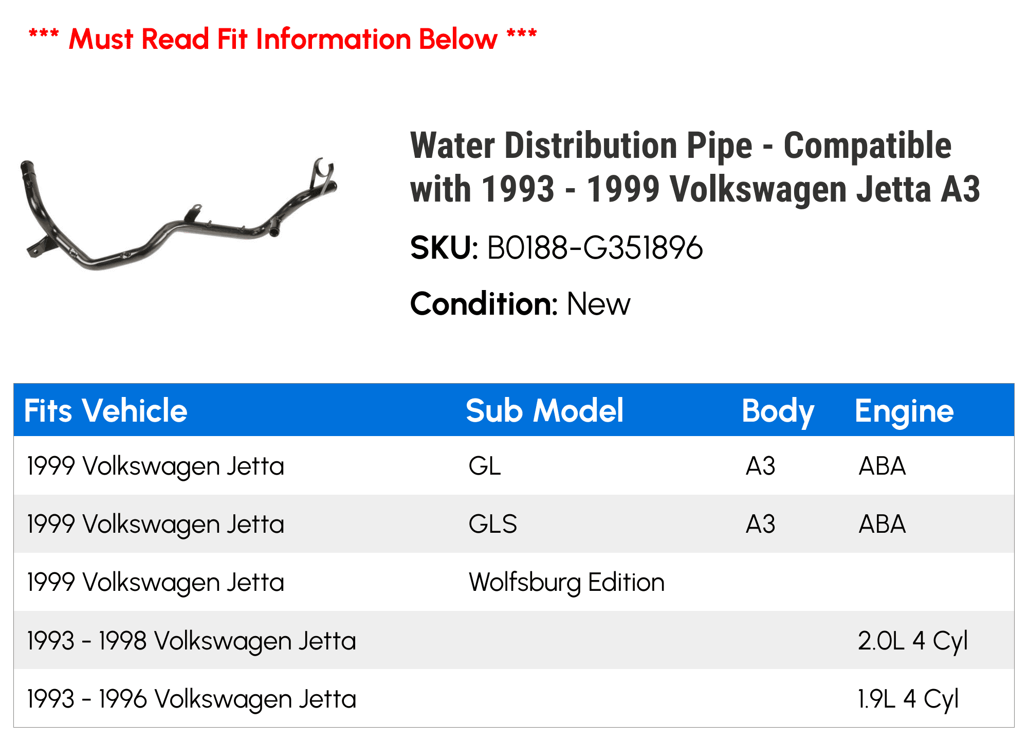 Water Distribution Line - Compatible with 1993 - 1999 Volkswagen Jetta A3 1994 1995 1996 1997 1998