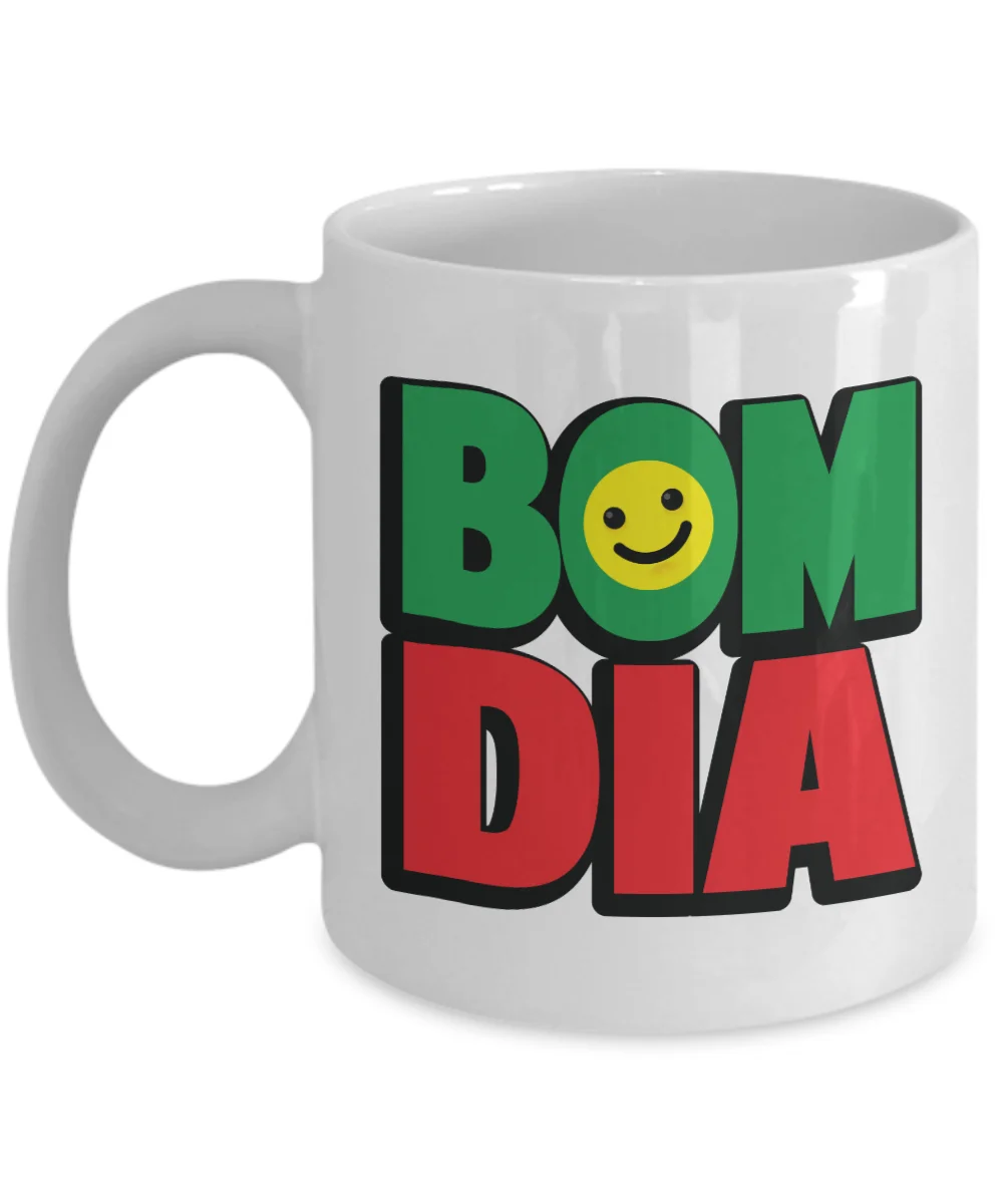 Bom Dia Coffee & Tea Mug, Kitchen Table Décor, Dinnerware, Dishes, Products, Accessories & Novelty Giftables For Portuguese American, Brazilian, European Or Men & Women From Portugal (11oz)