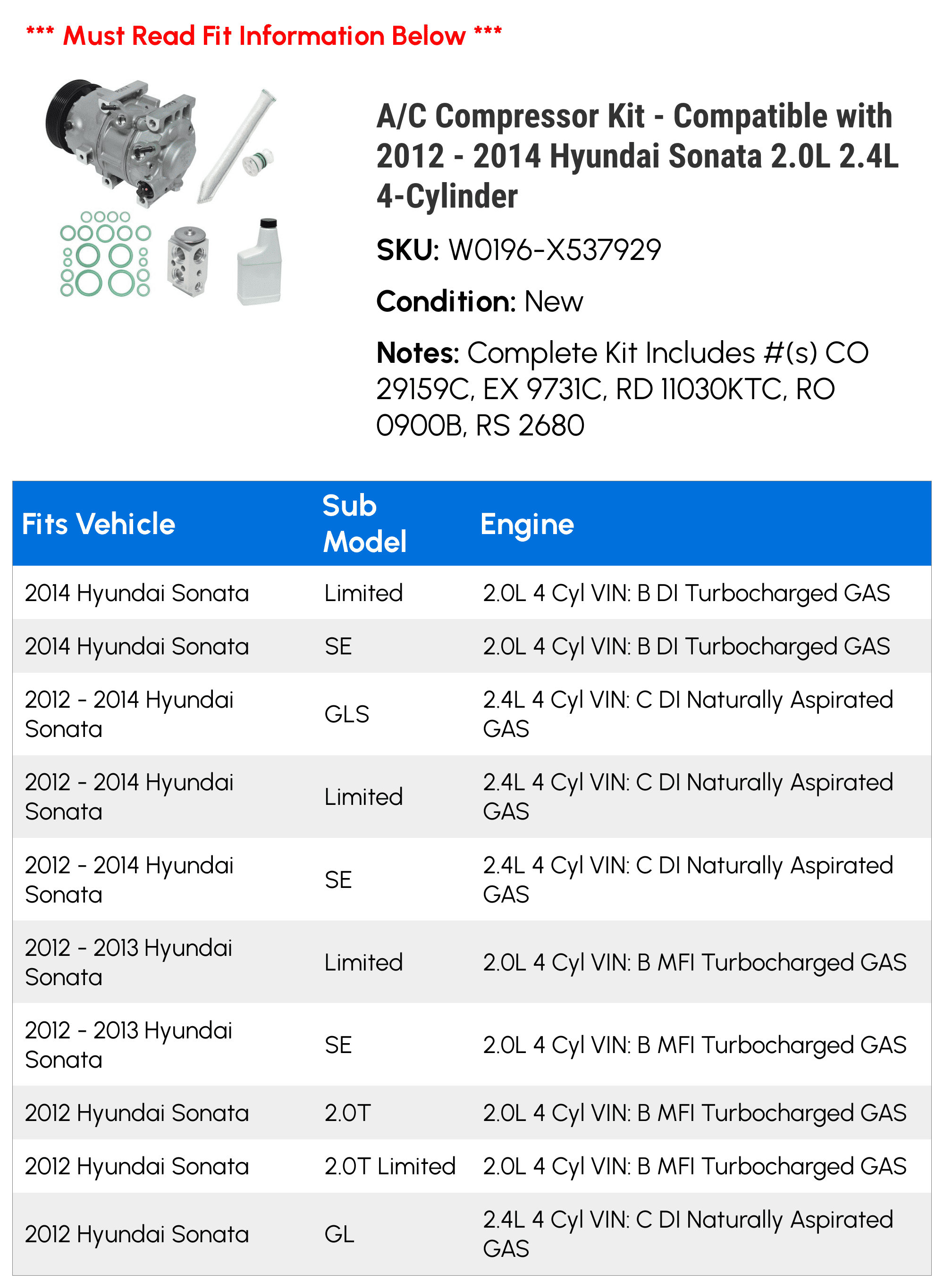 A/C Compressor Kit - Compatible with 2012 - 2014 Hyundai Sonata 2.0L 2.4L 4-Cylinder 2013