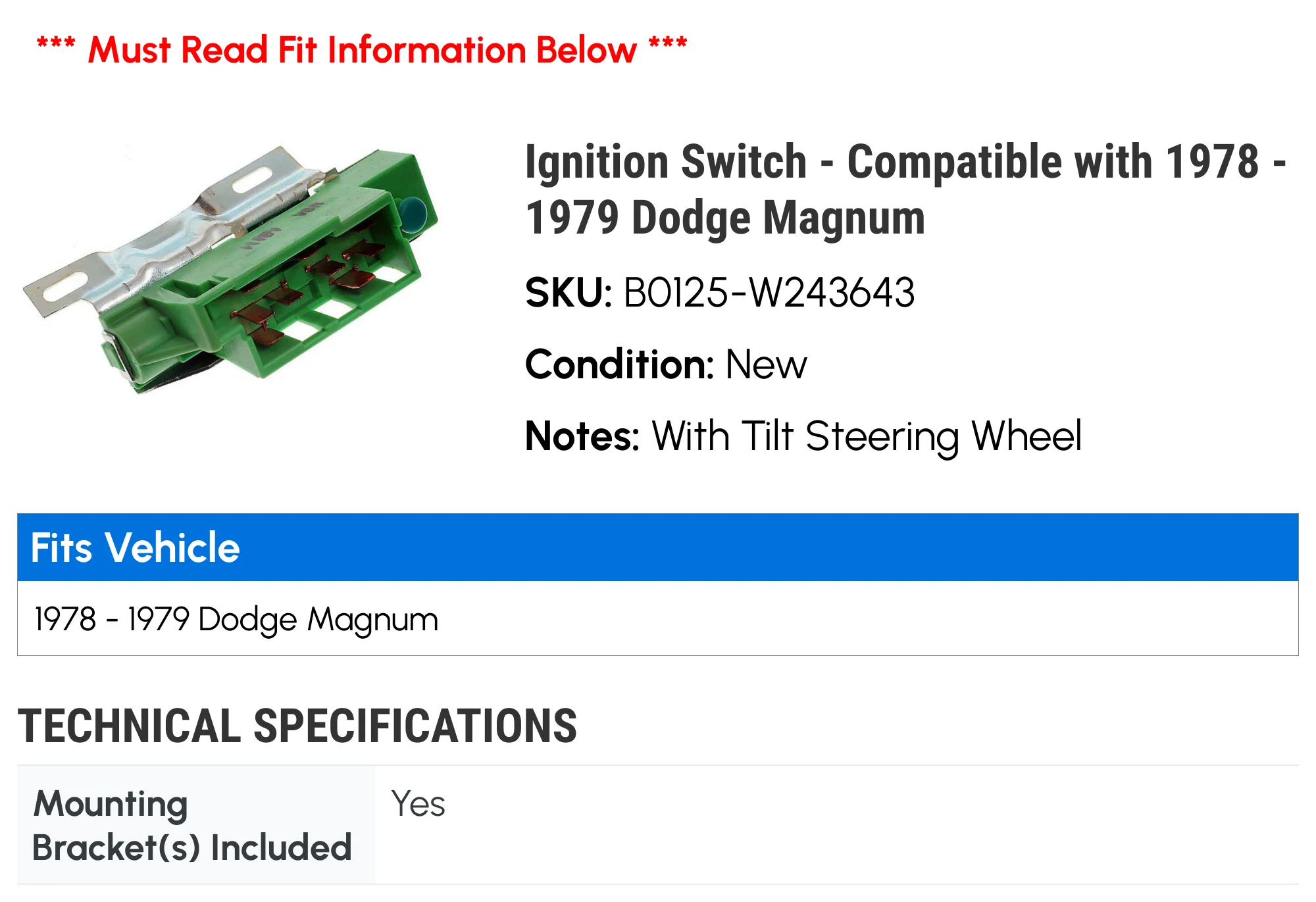 Ignition Switch - Compatible with 1978 - 1979 Dodge Magnum