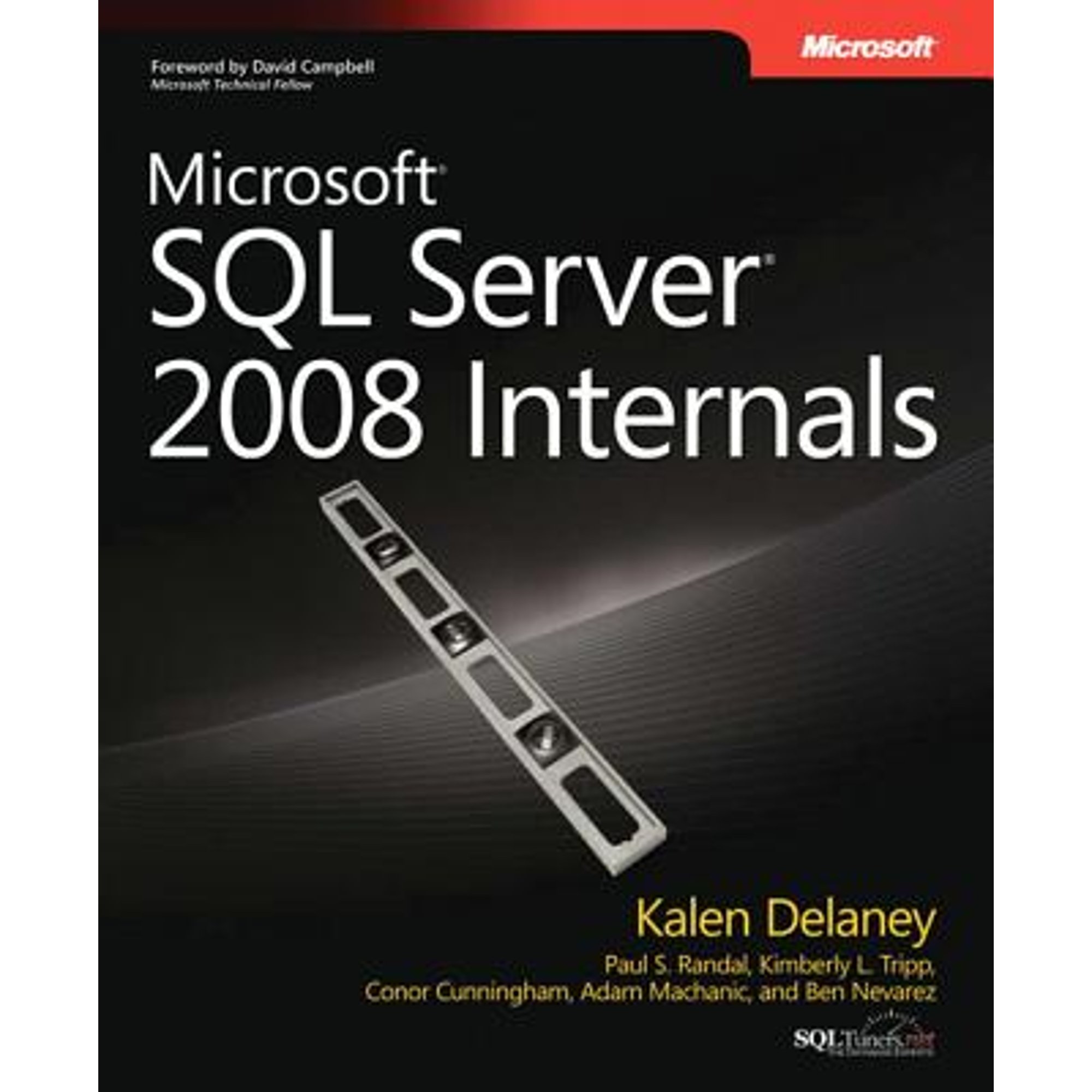 Pre-Owned Microsoft(r) SQL Server(r) 2008 Internals (Paperback 9780735626249) by Kalen Delaney, Paul S Randal, Kimberly L Tripp