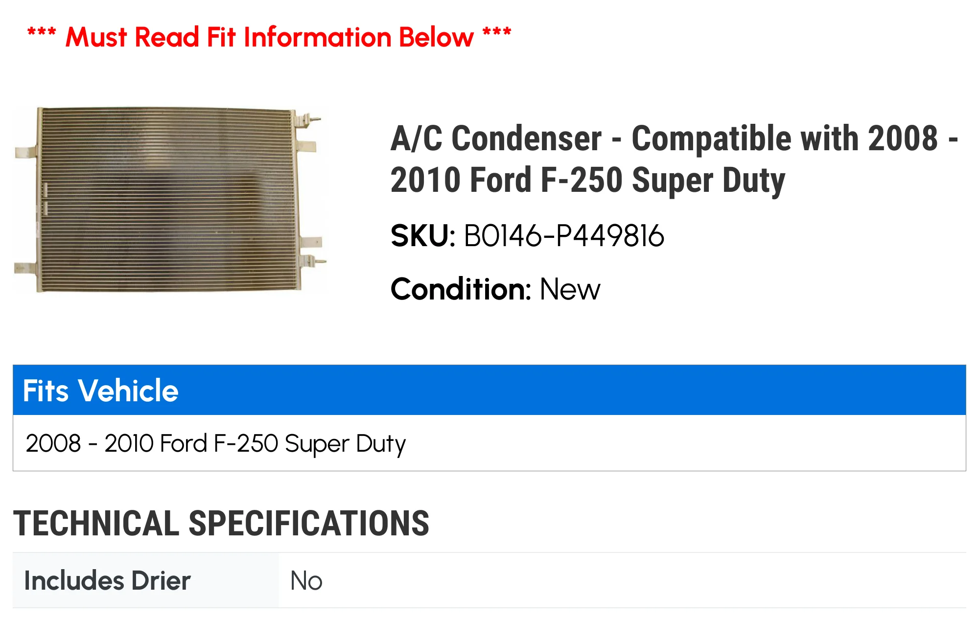 A/C Condenser - Compatible with 2008 - 2010 Ford F-250 Super Duty 2009