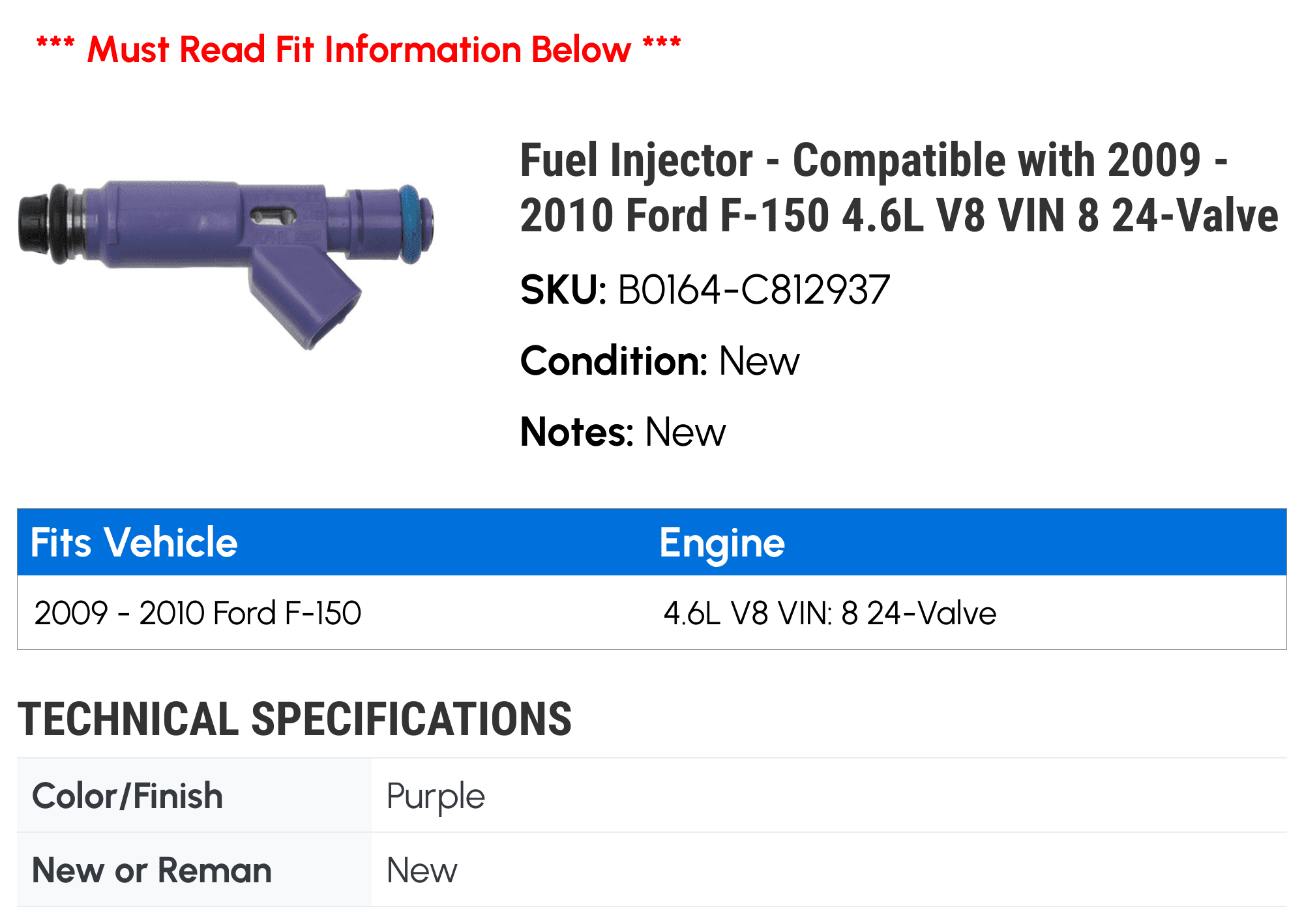 Fuel Injector - Compatible with 2009 - 2010 Ford F-150 4.6L V8 VIN 8 24-Valve