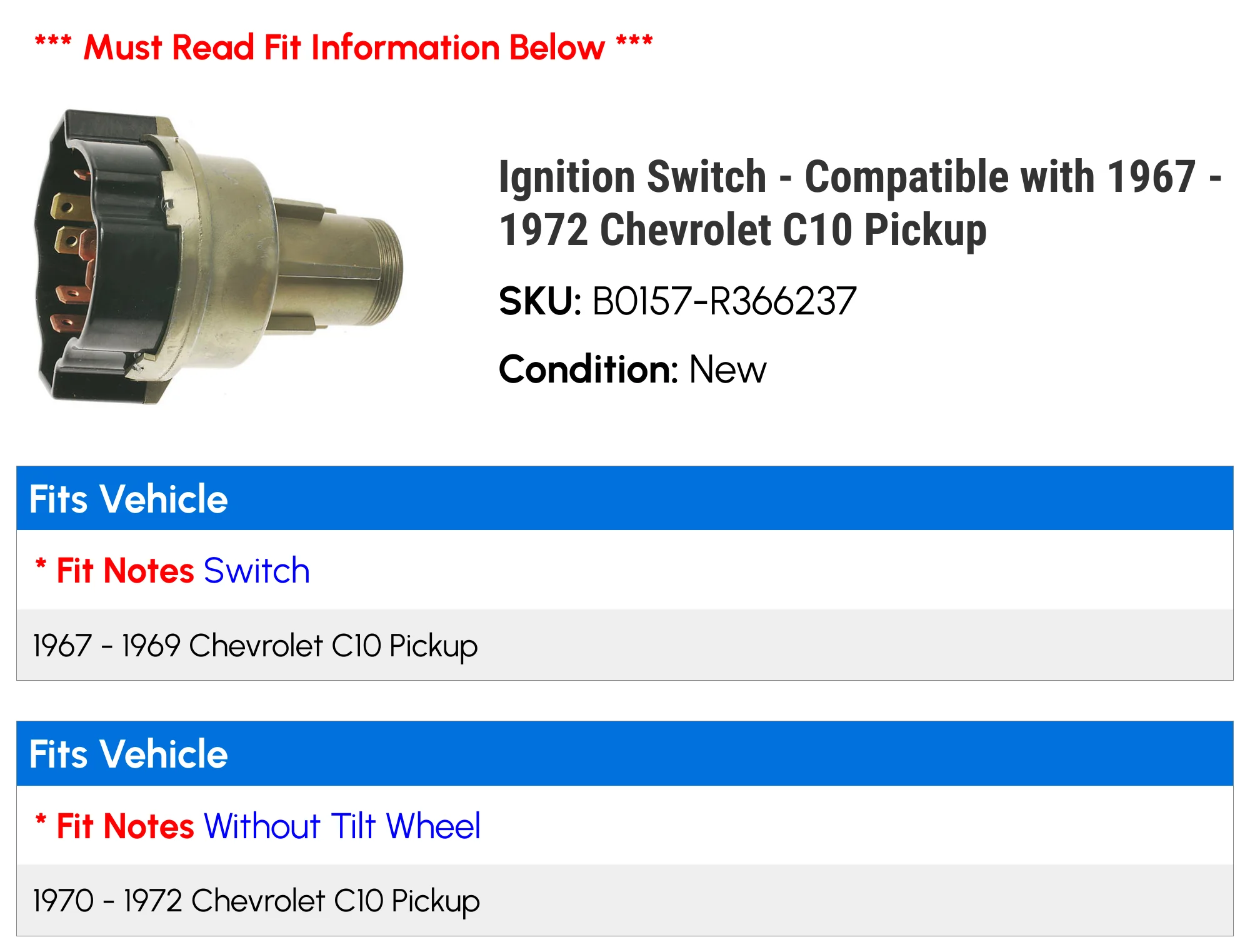 Ignition Switch - Compatible with 1967 - 1972 Chevy C10 Pickup 1968 1969 1970 1971
