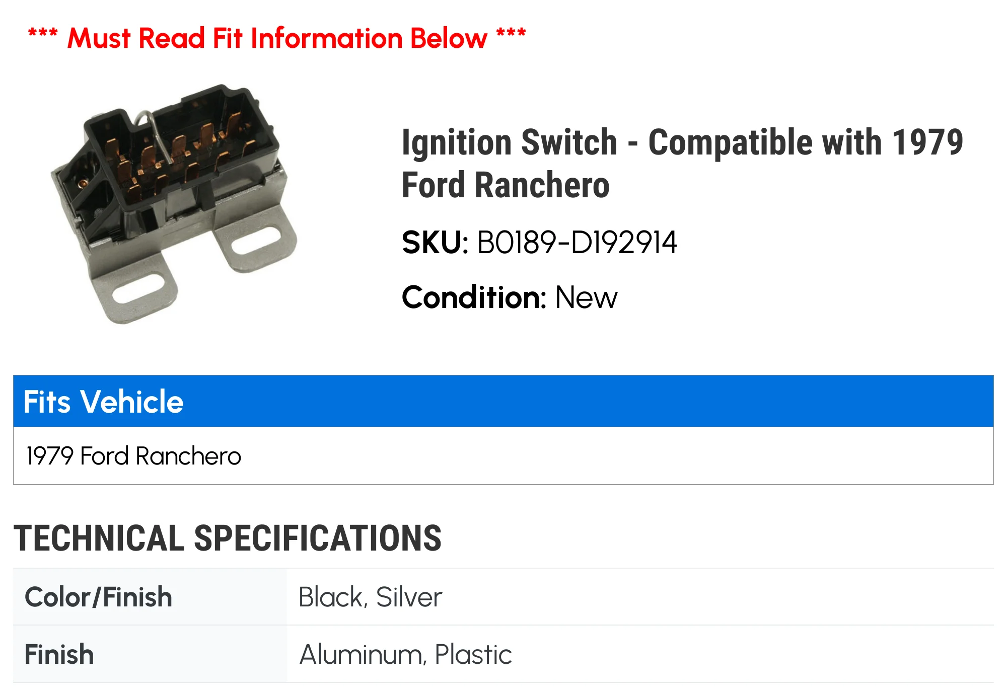 Ignition Switch - Compatible with 1979 Ford Ranchero