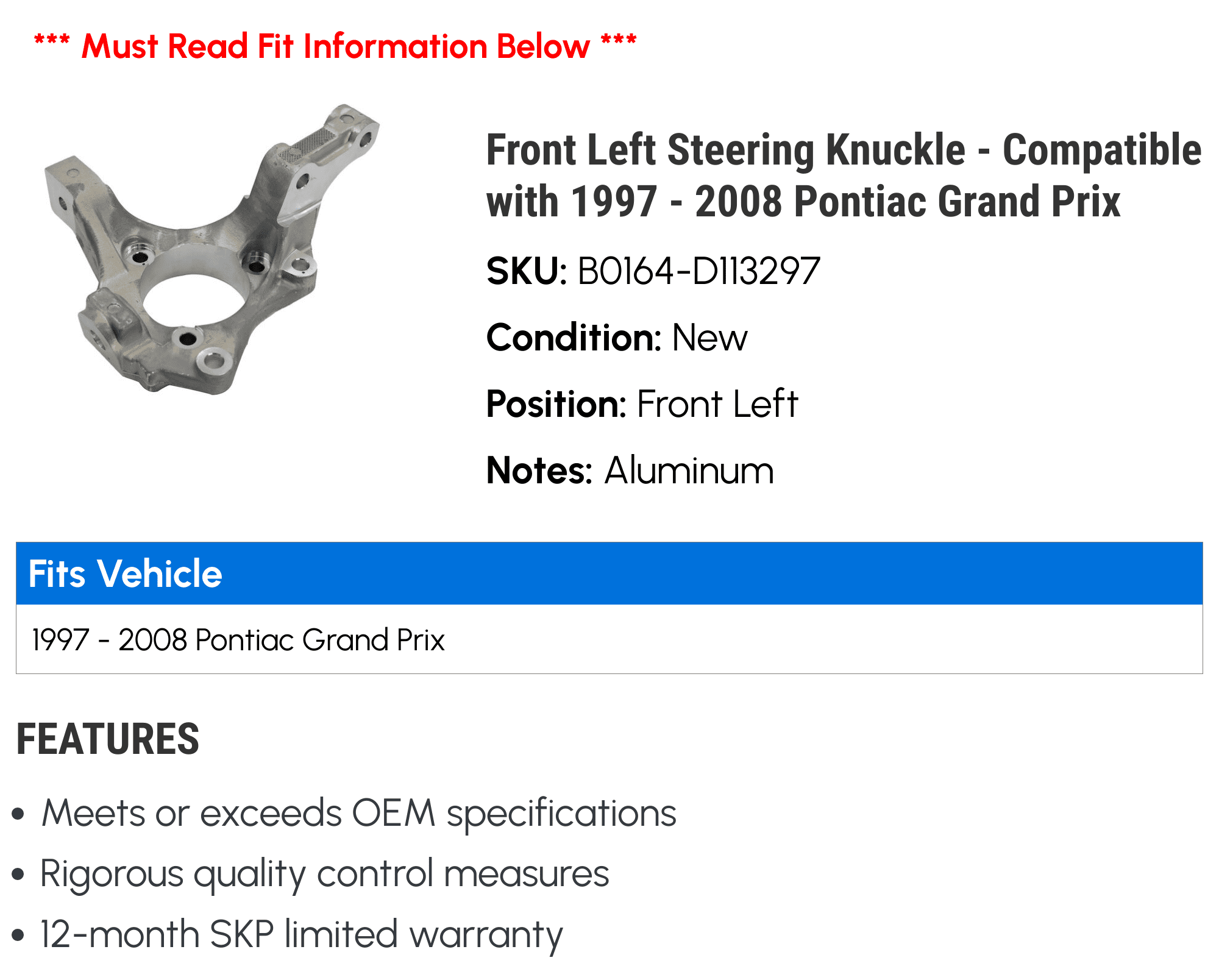 Front Left Steering Knuckle - Compatible with 1997 - 2008 Pontiac Grand Prix 1998 1999 2000 2001 2002 2003 2004 2005 2006 2007