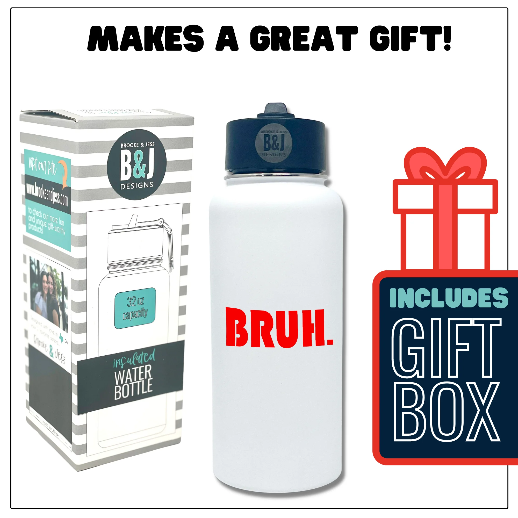 Bruh White 32 oz Water Bottle