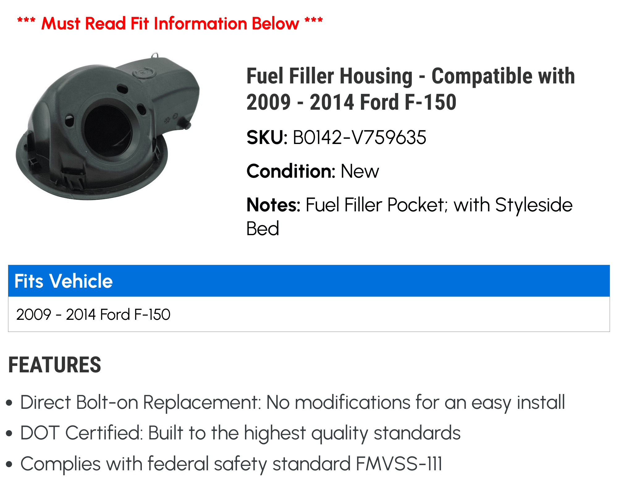 Fuel Filler Housing - Compatible with 2009 - 2014 Ford F-150 2010 2011 2012 2013