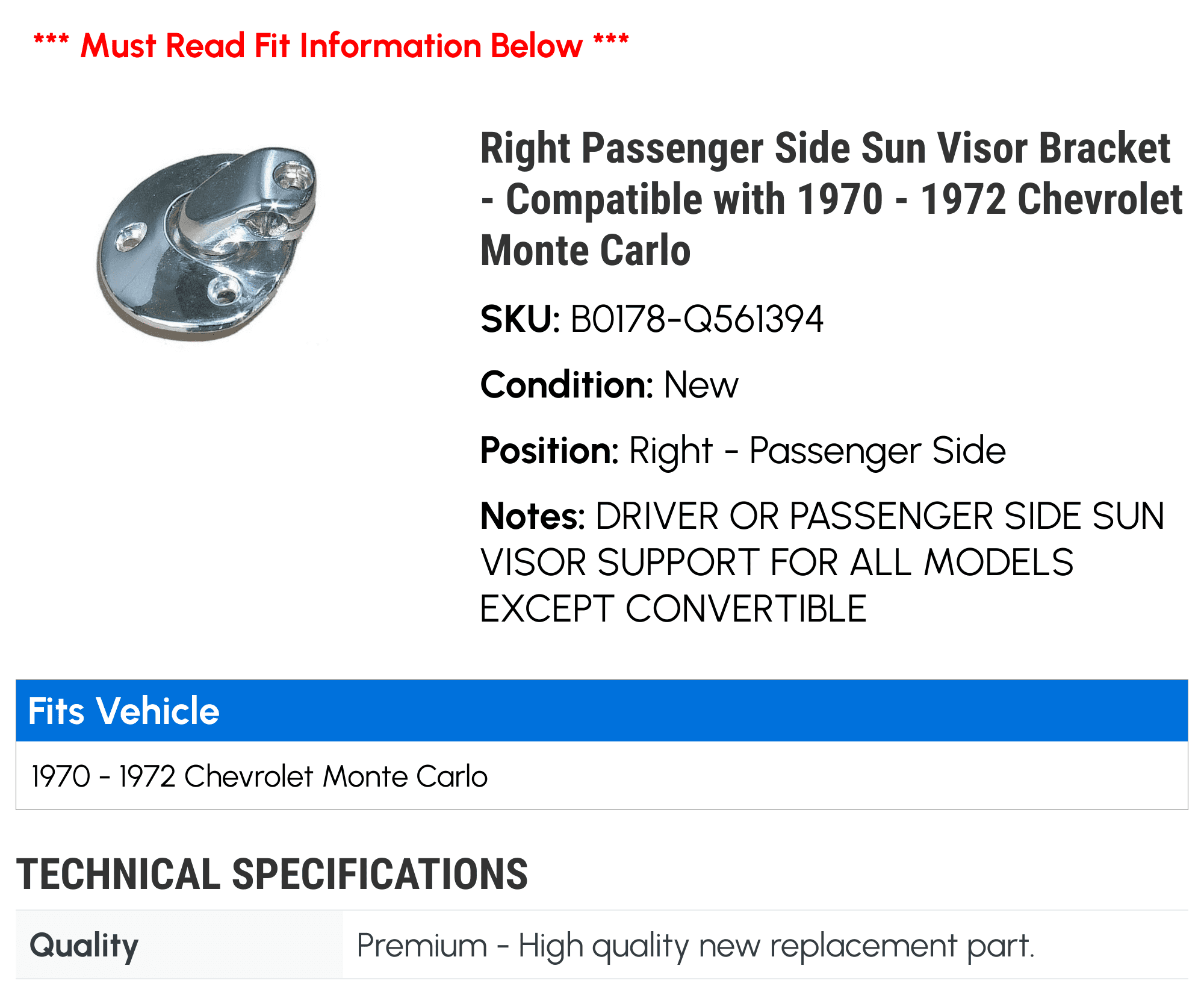 Right Passenger Side Sun Visor Bracket - Compatible with 1970 - 1972 Chevy Monte Carlo 1971
