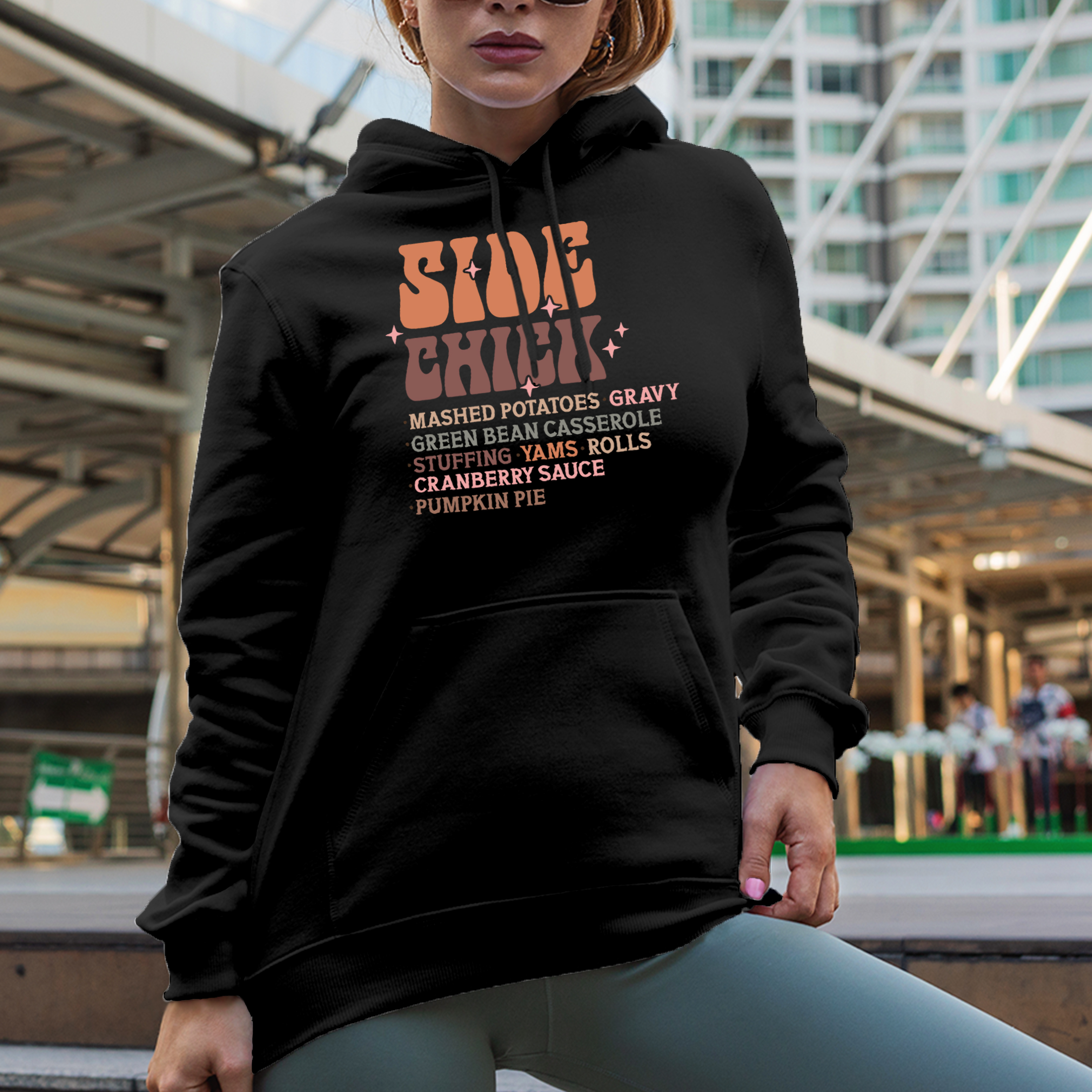 Side Chick, Mashed Potatoes, Gravy, Green Bean Casserole, Thanksgiving Day Gift, Black Hooded Sweatshirt or Hoodie, Small