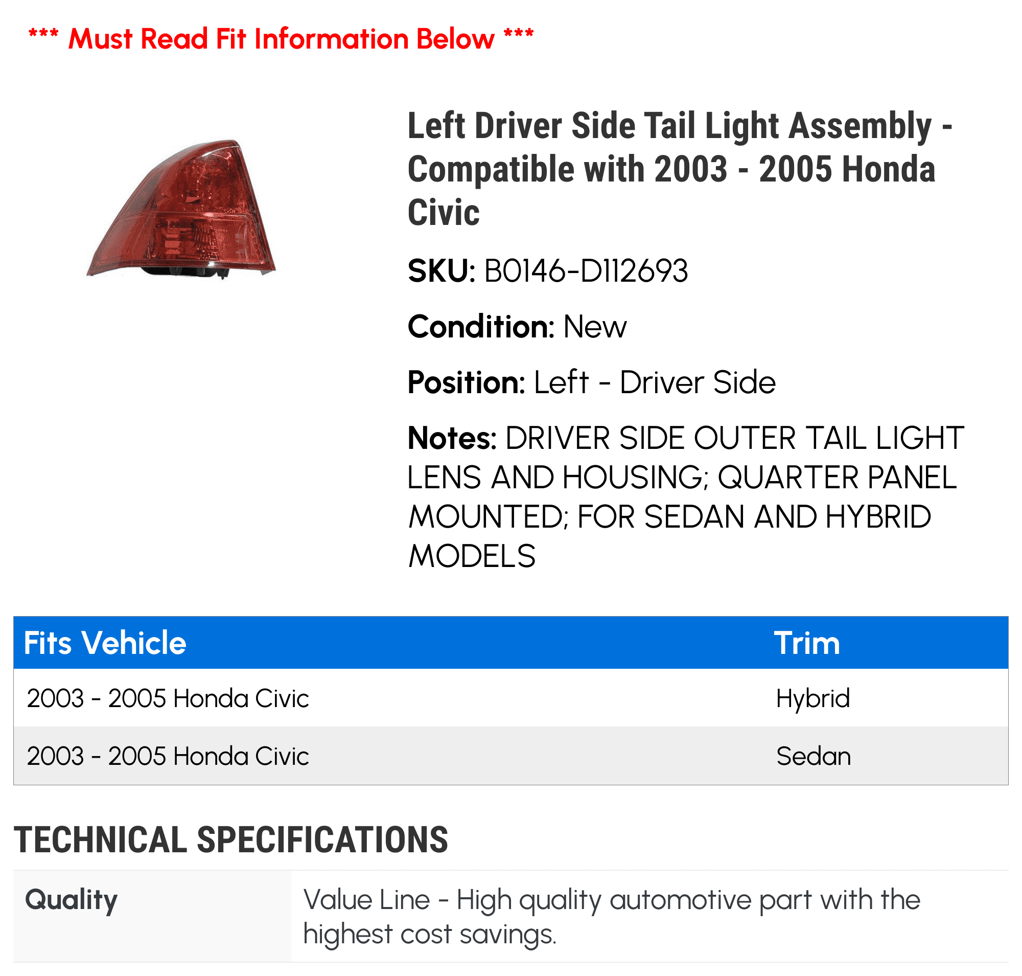 Left Driver Side Tail Light Assembly - Compatible with 2003 - 2005 Honda Civic 2004