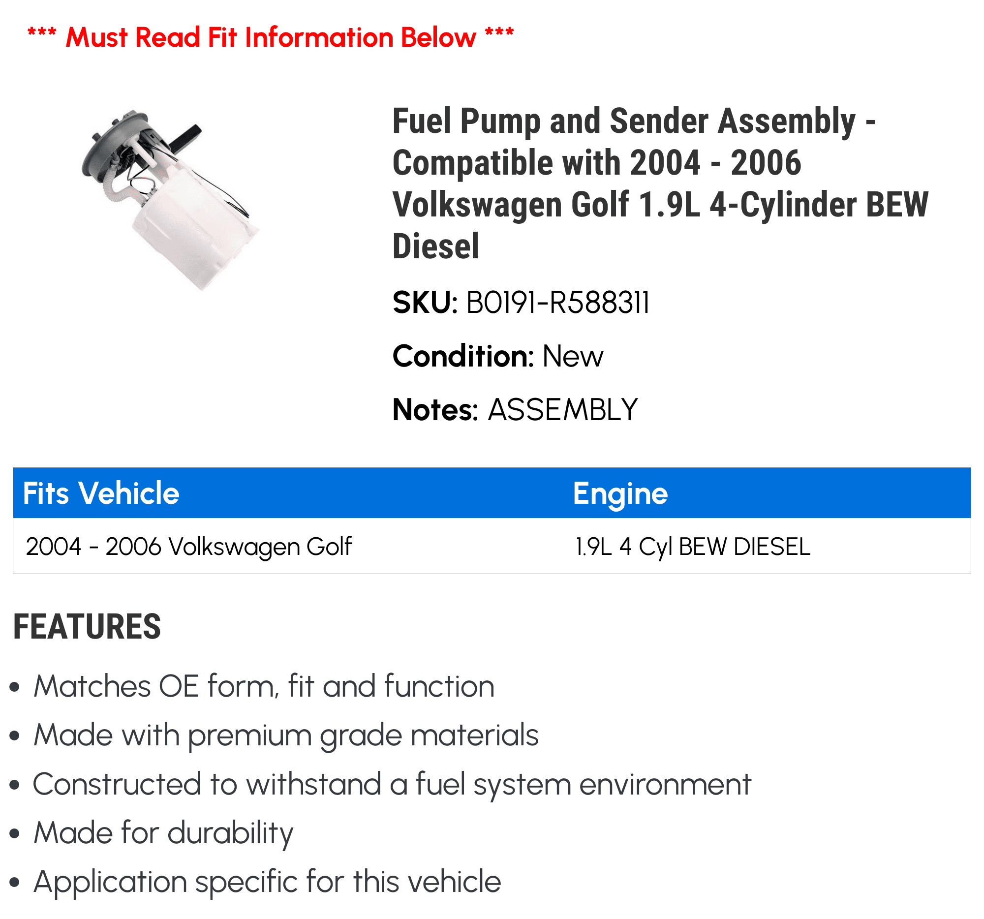 Fuel Pump and Sender Assembly - Compatible with 2004 - 2006 Volkswagen Golf 1.9L 4-Cylinder BEW Diesel 2005