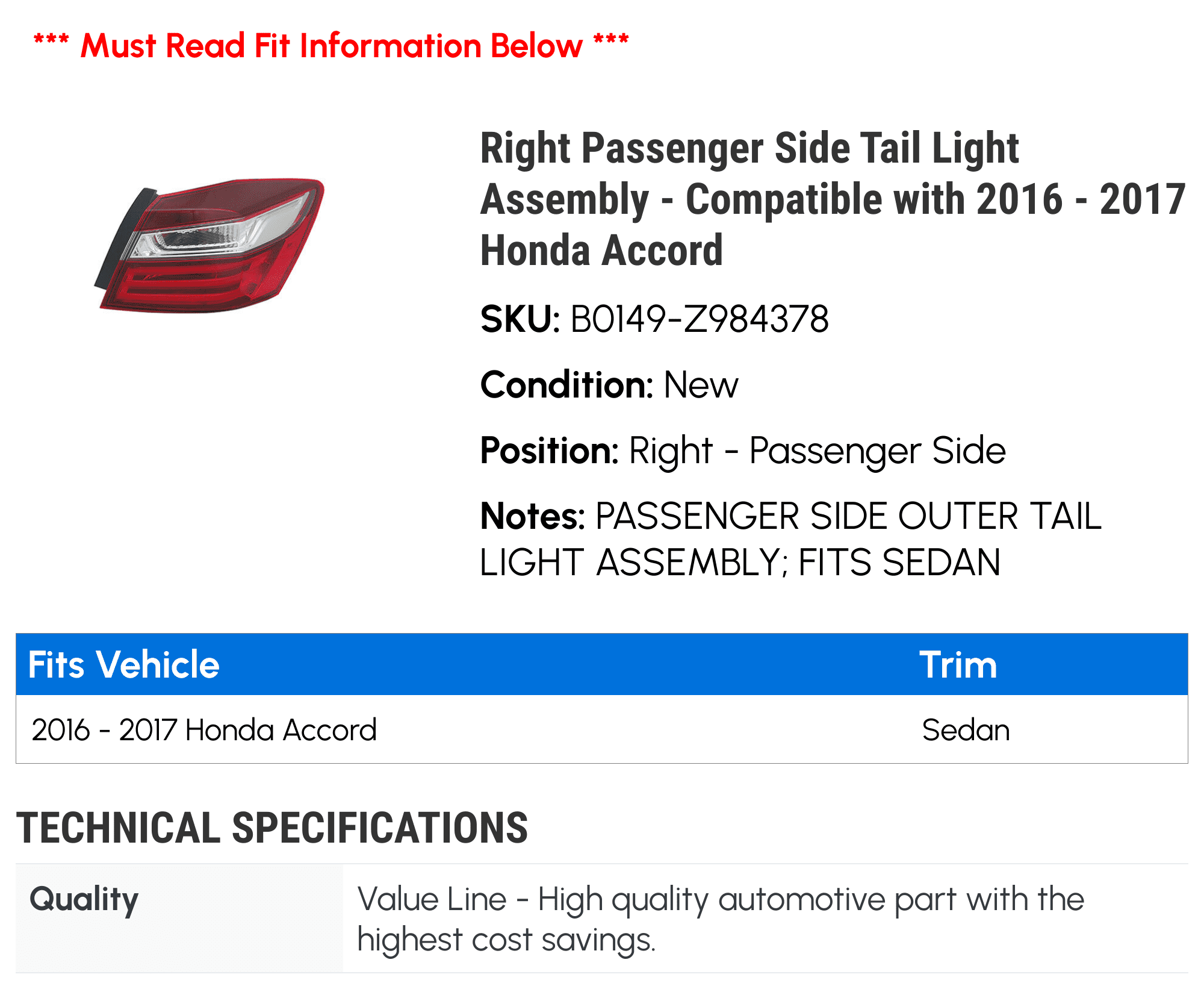 Right Passenger Side Tail Light Assembly - Compatible with 2016 - 2017 Honda Accord