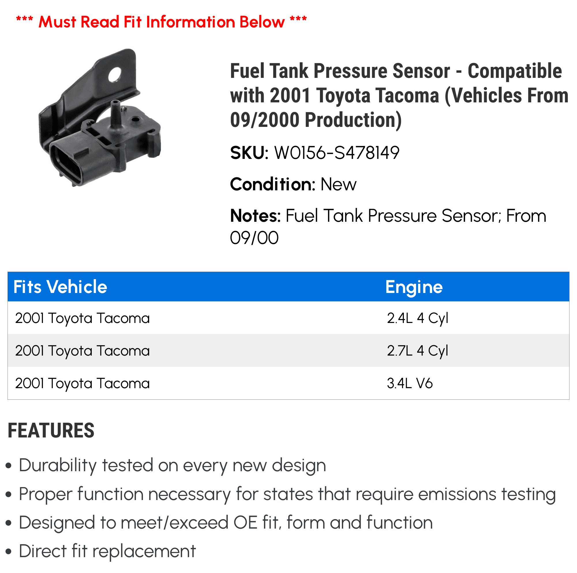 Fuel Tank Pressure Sensor - Compatible with 2001 Toyota Tacoma (Vehicles From 09/2000 Production)