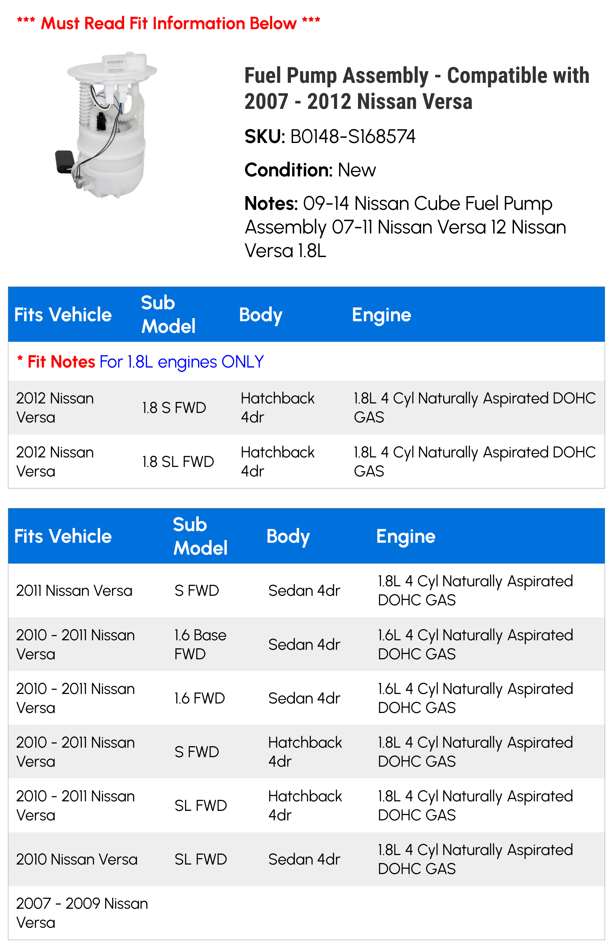 Fuel Pump Assembly - Compatible with 2007 - 2012 Nissan Versa 2008 2009 2010 2011