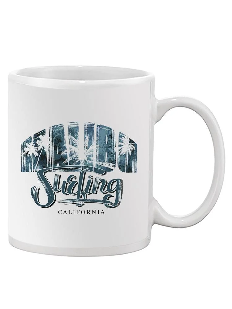 Surfing In Malibu Mug  -Image by Shutterstock,