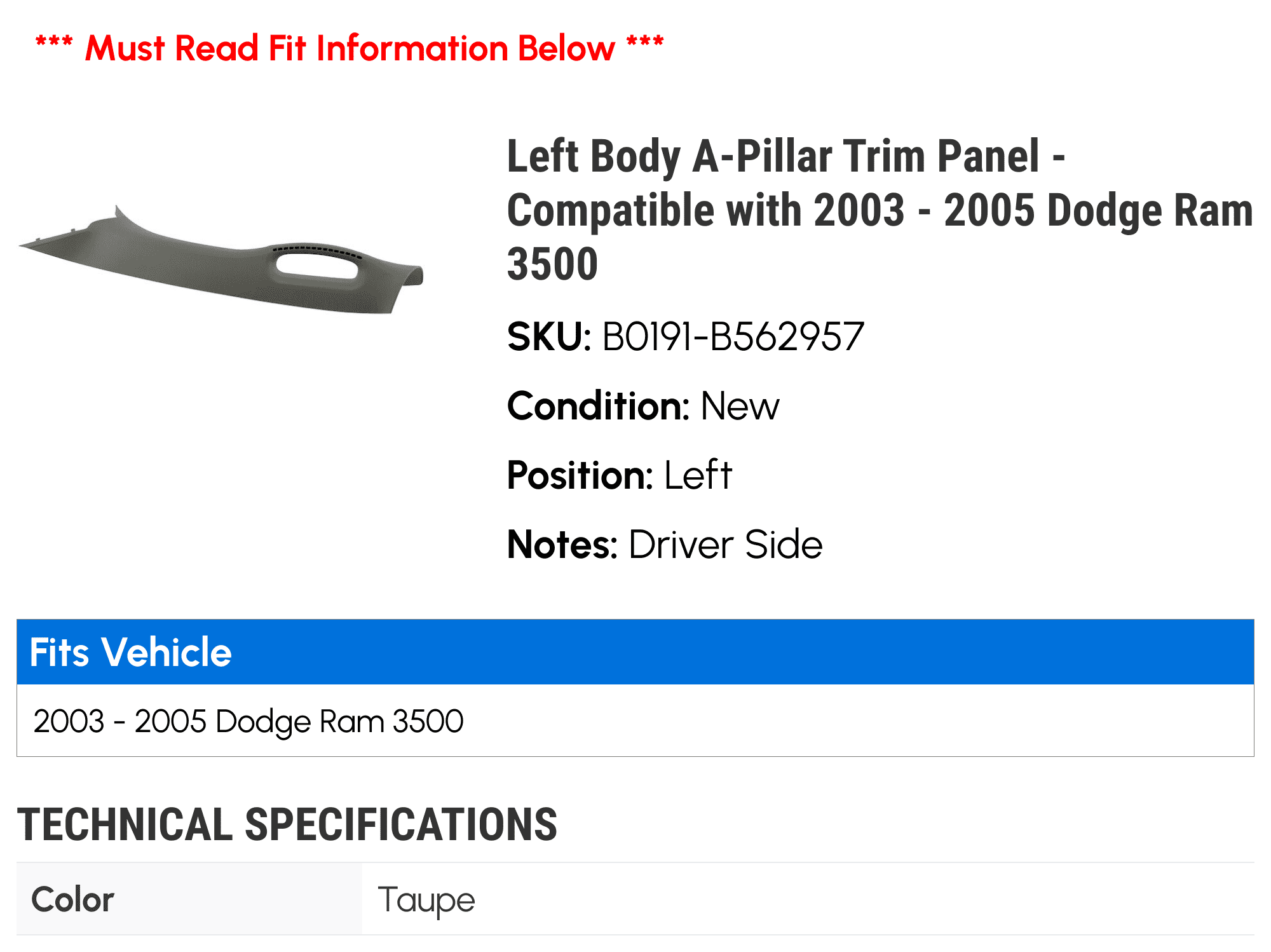 Left Body A-Pillar Trim Panel - Compatible with 2003 - 2005 Dodge Ram 3500 2004