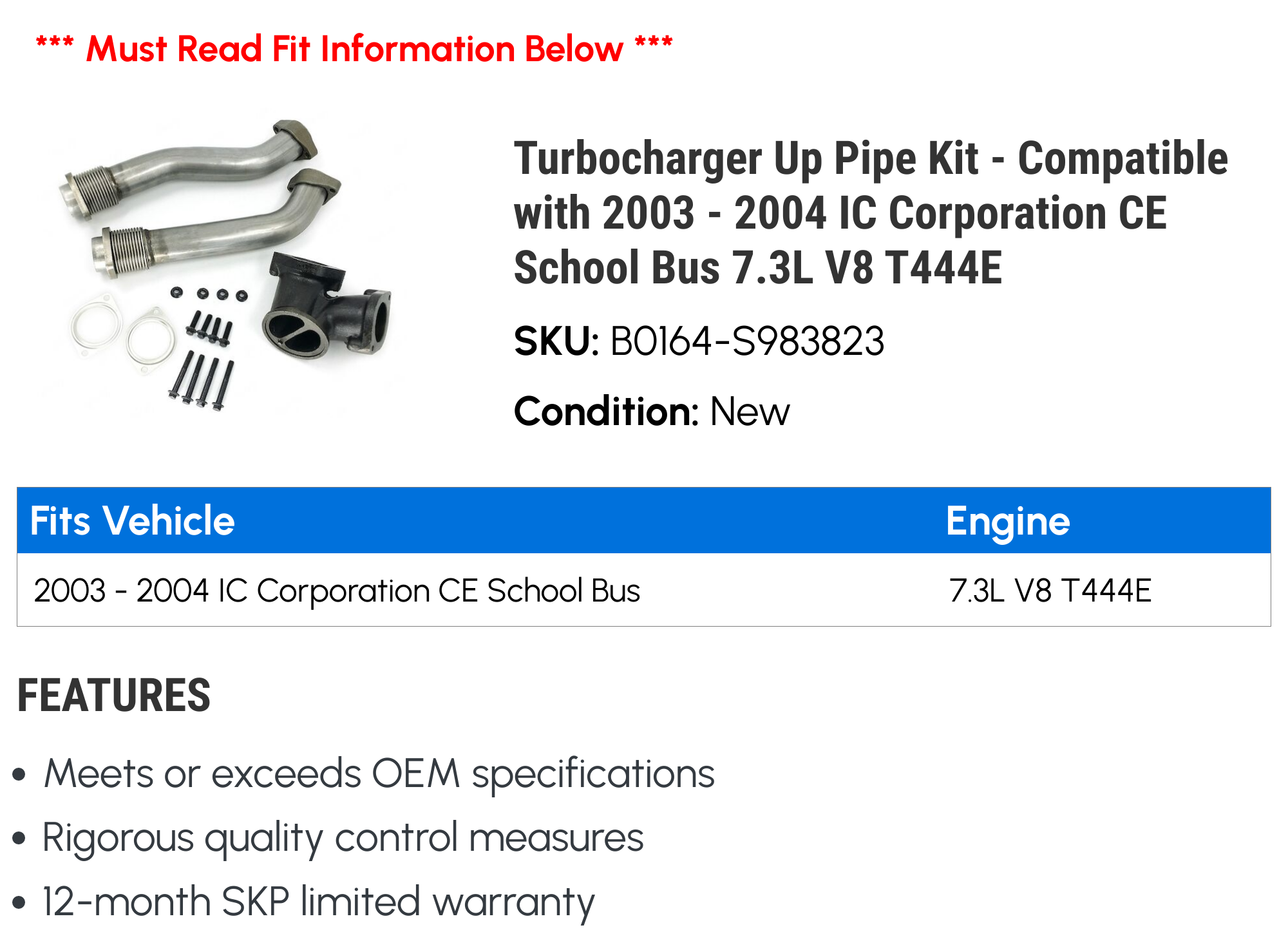 Turbocharger Up Line Kit - Compatible with 2003 - 2004 IC Corporation CE School Bus 7.3L V8 T444E