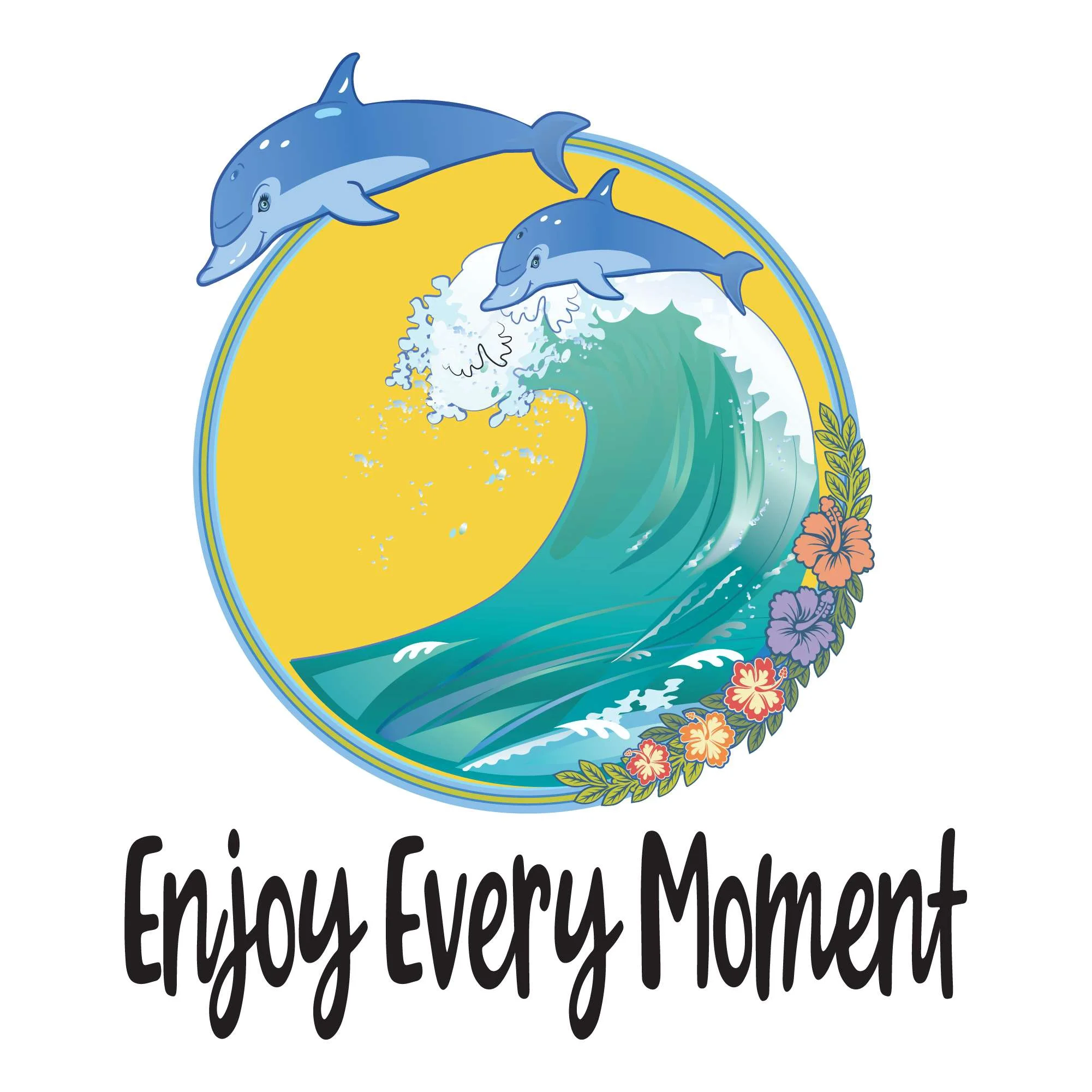 Enjoy Every Moment Dolphins Wave Ocean Beash Flowers Surfing Life Looks Better In The Ocean Shark Sea Great White Boat Dolphin Whale Decorating Wall Decal Sticker - Size: 18 In X 20 In