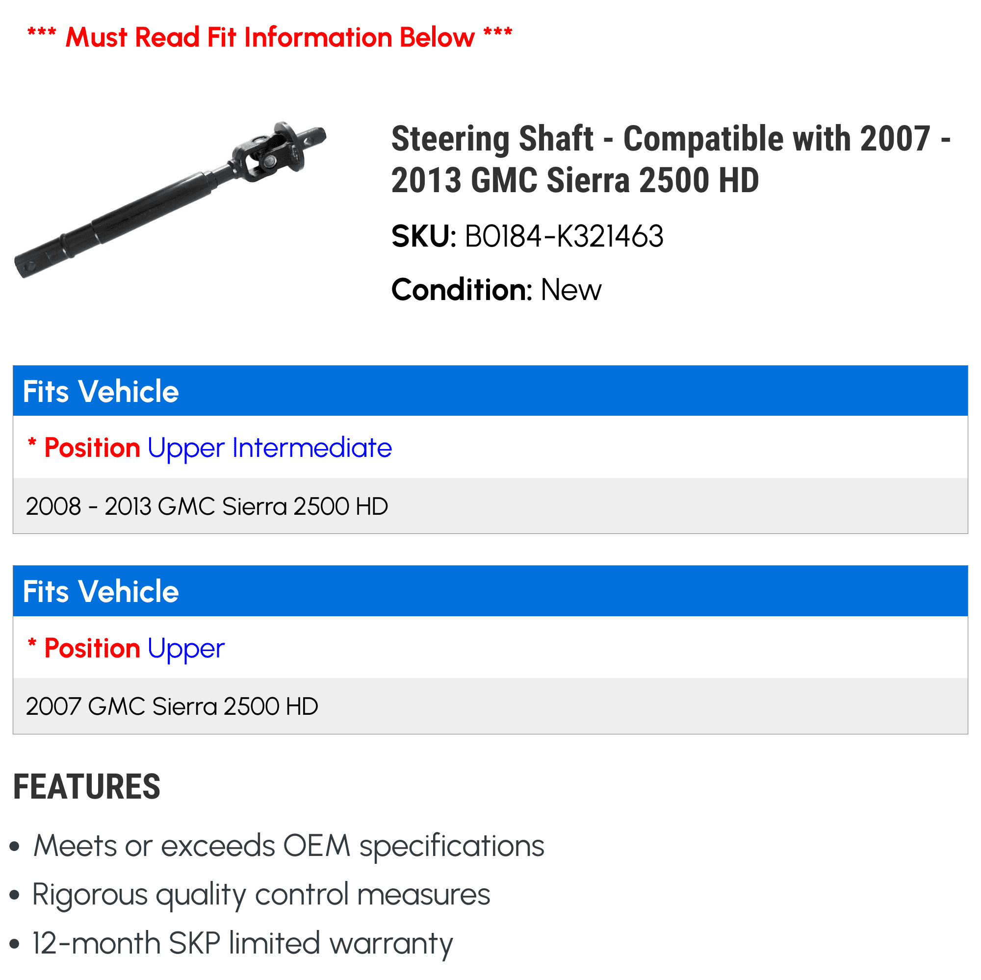 Steering Shaft - Compatible with 2007 - 2013 GMC Sierra 2500 HD 2008 2009 2010 2011 2012