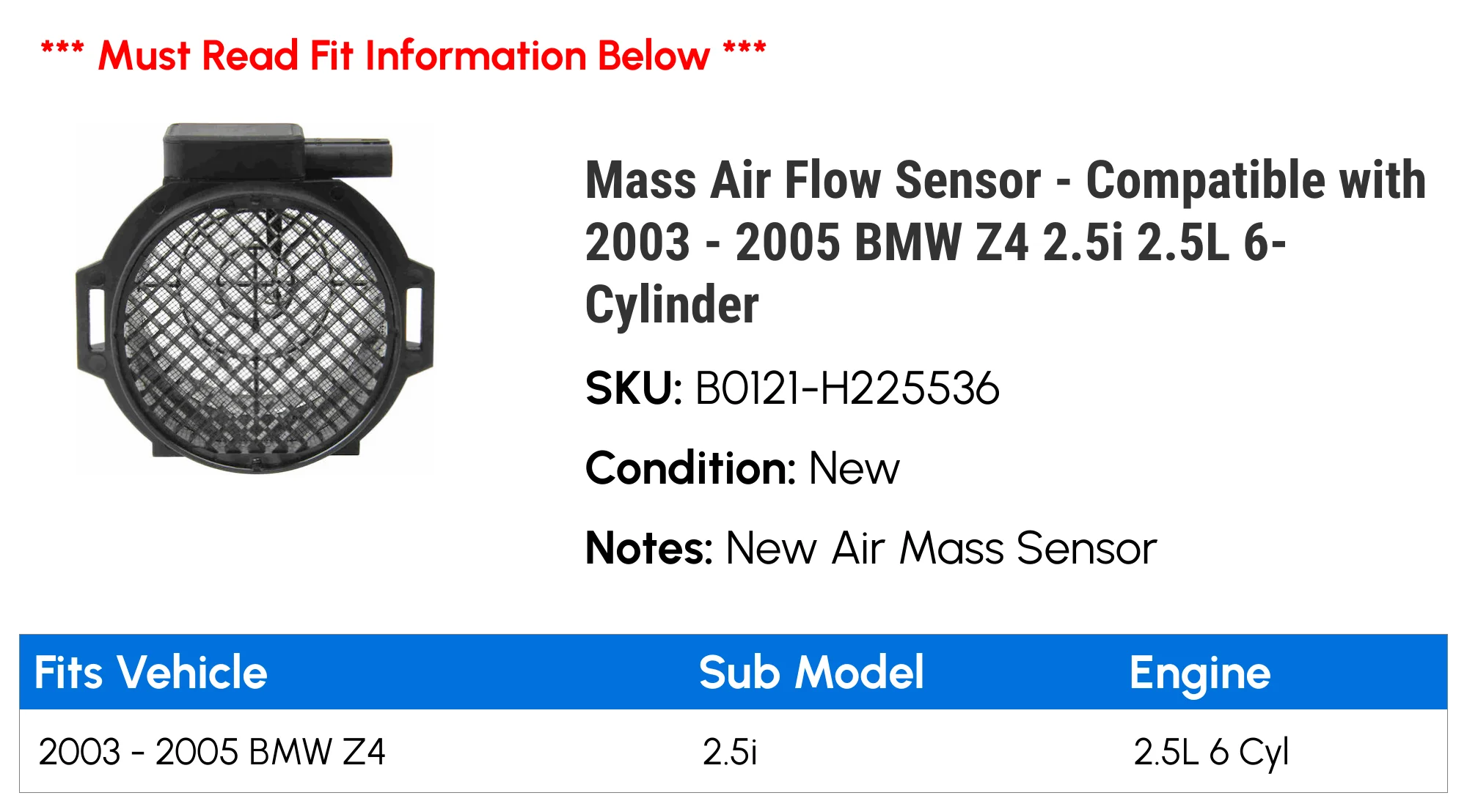 Mass Air Flow Sensor - Compatible with 2003 - 2005 BMW Z4 2.5i 2.5L 6-Cylinder 2004