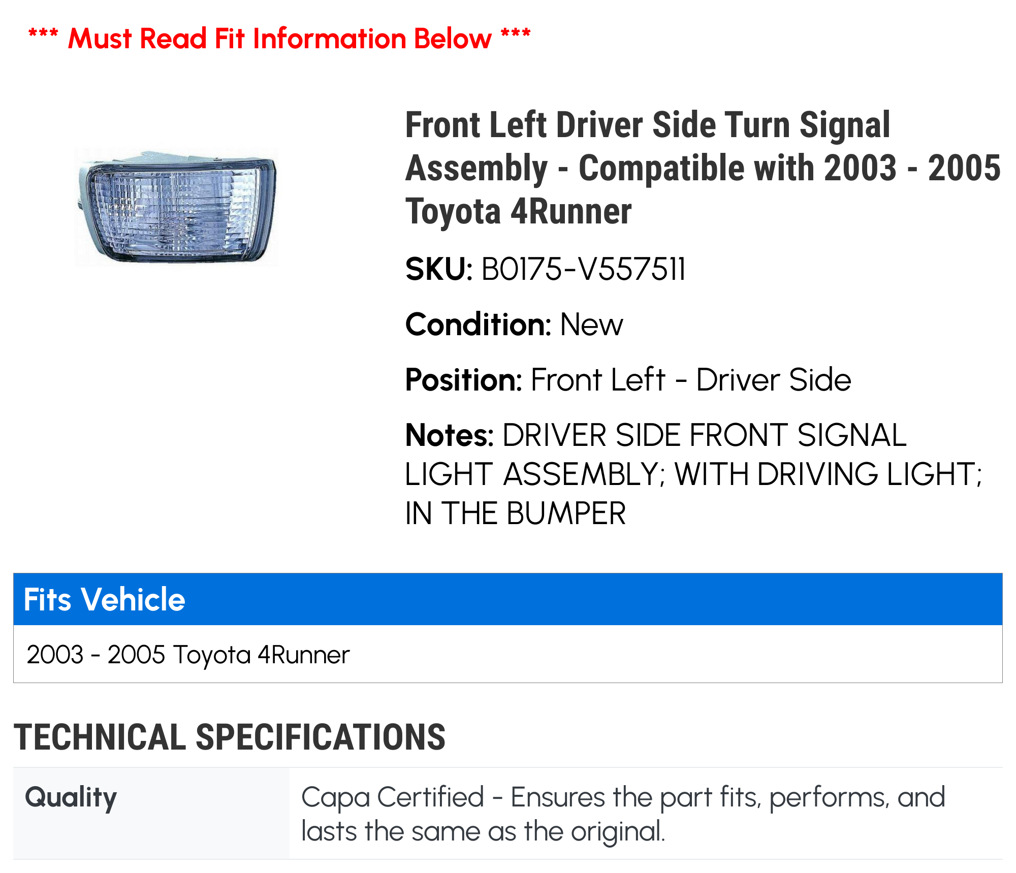 Front Left Driver Side Turn Signal Assembly - Compatible with 2003 - 2005 Toyota 4Runner 2004