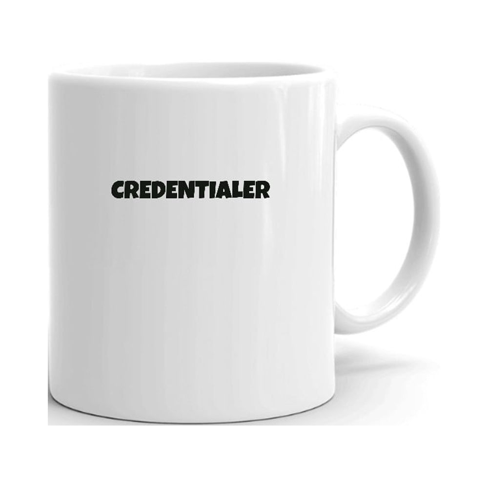 Credentialer Fun Style Ceramic Dishwasher And Microwave Safe Mug By Undefined Gifts