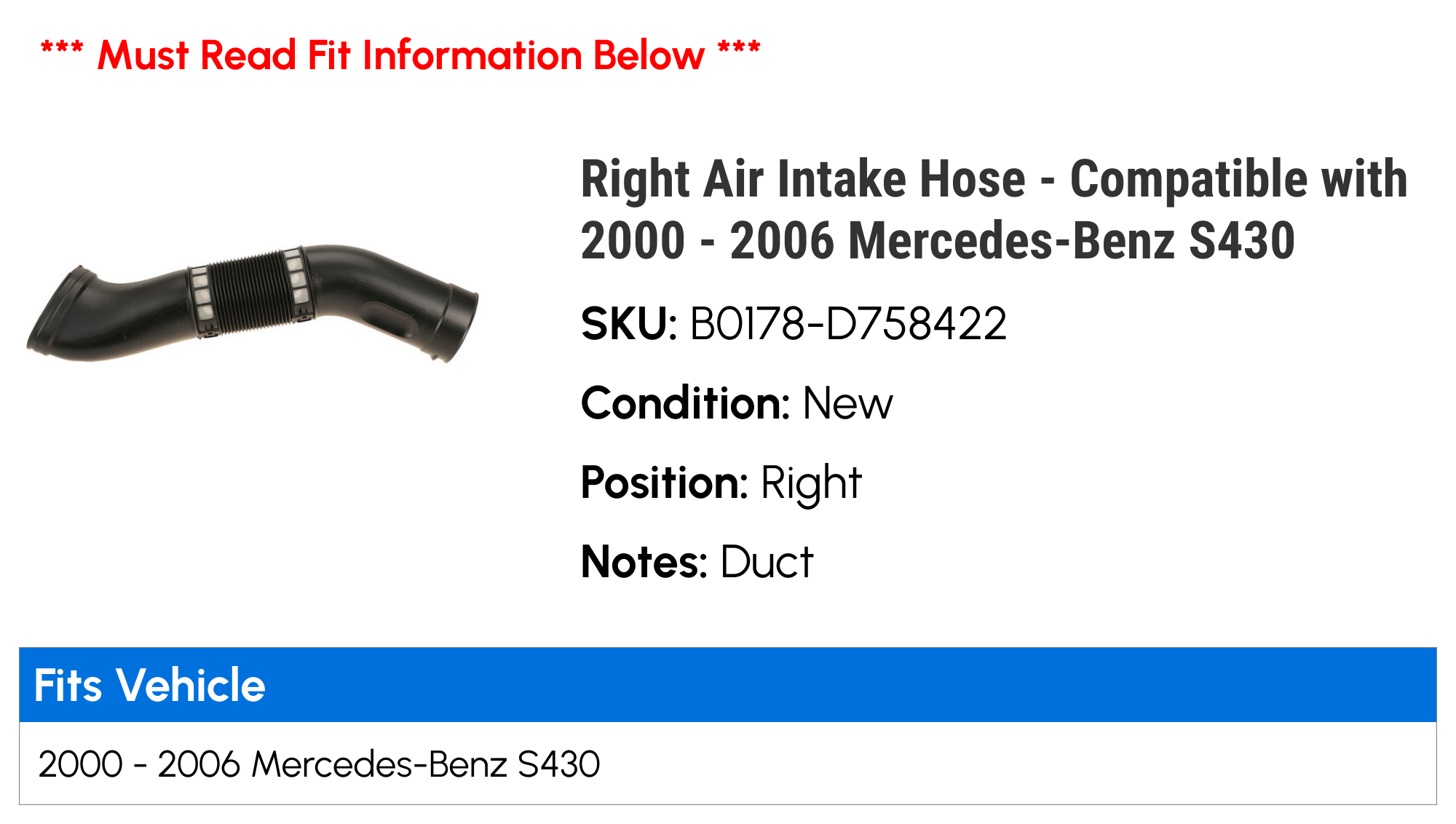Right Air Intake Hose - Compatible with 2000 - 2006 Mercedes-Benz S430 2001 2002 2003 2004 2005