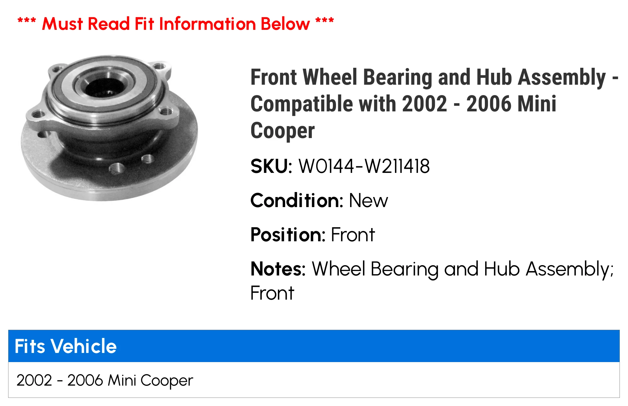 Front Wheel Bearing and Hub Assembly - Compatible with 2002 - 2006 Mini Cooper 2003 2004 2005