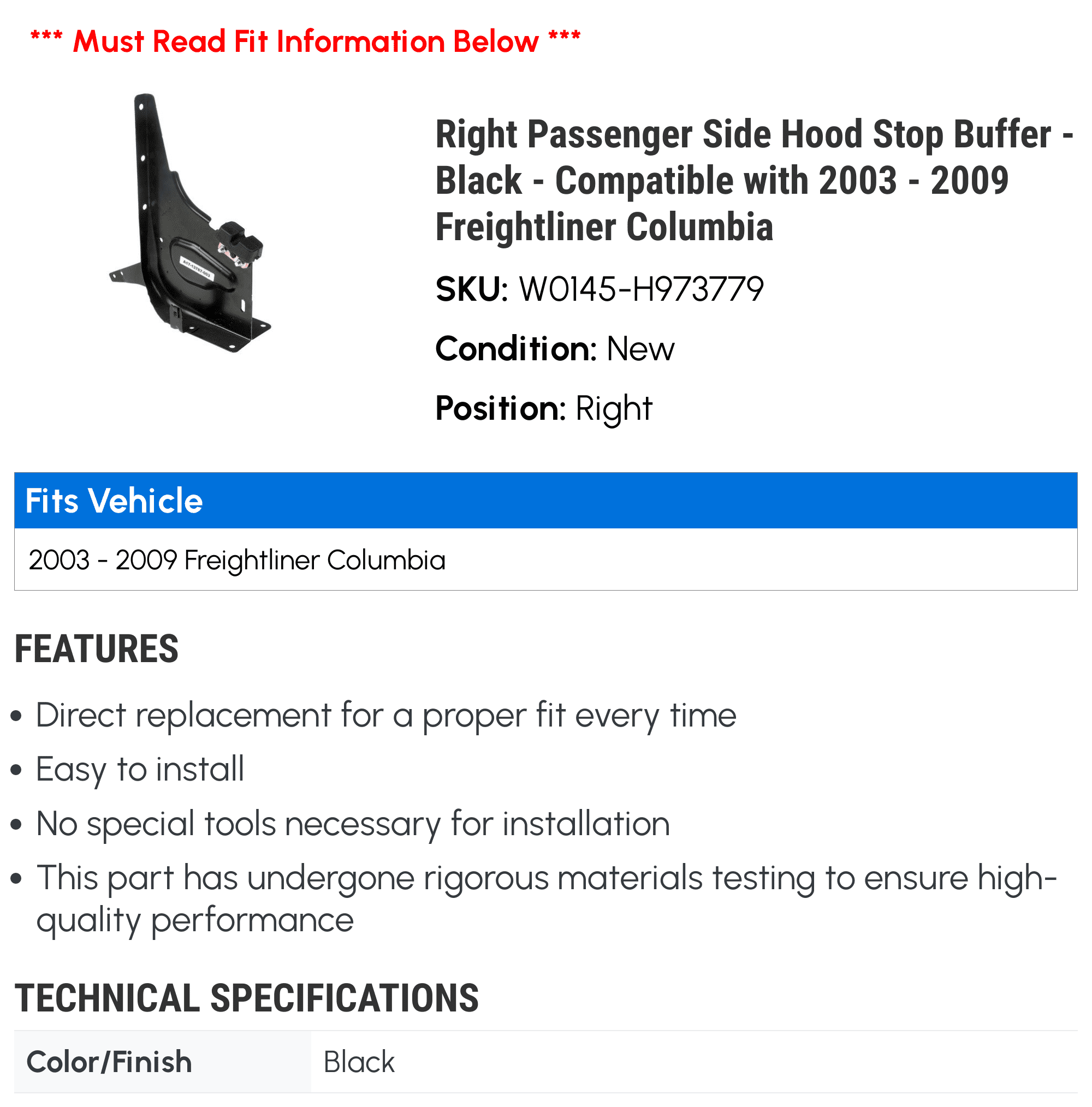 Right Passenger Side Hood Stop Buffer - Black - Compatible with 2003 - 2009 Freightliner Columbia 2004 2005 2006 2007 2008