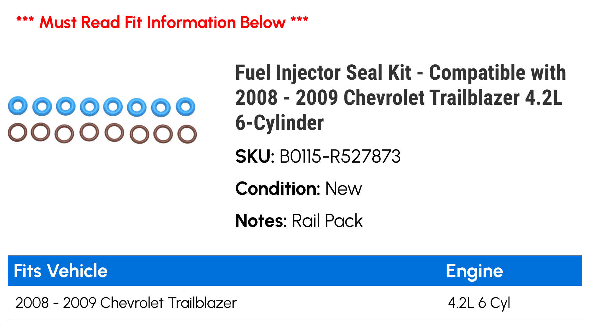 Fuel Injector Seal Kit - Compatible with 2008 - 2009 Chevy Trailblazer 4.2L 6-Cylinder