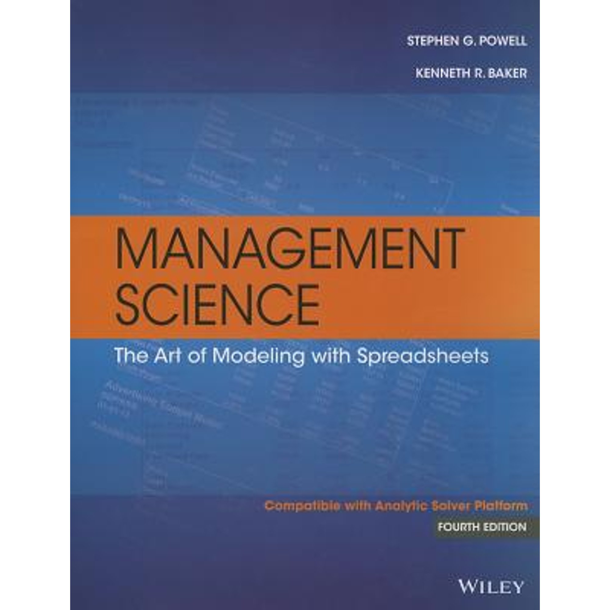 Pre-Owned Management Science: The Art of Modeling with Spreadsheets (Paperback 9781118582695) by Powell, Kenneth R Baker
