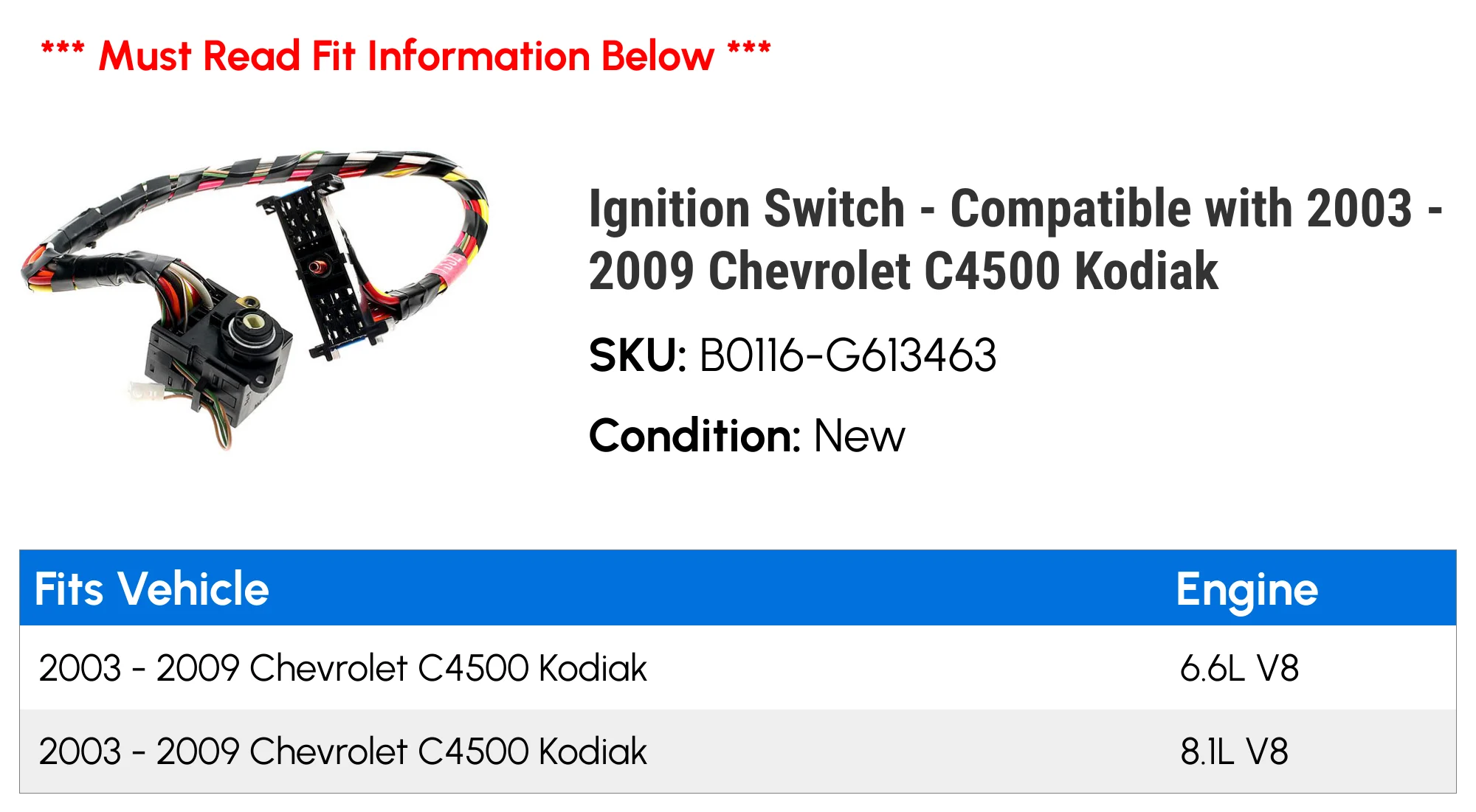 Ignition Switch - Compatible with 2003 - 2009 Chevy C4500 Kodiak 2004 2005 2006 2007 2008