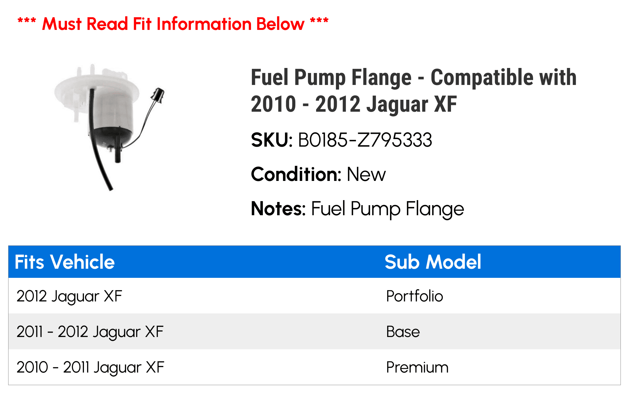 Fuel Pump Flange - Compatible with 2010 - 2012 Jaguar XF 2011