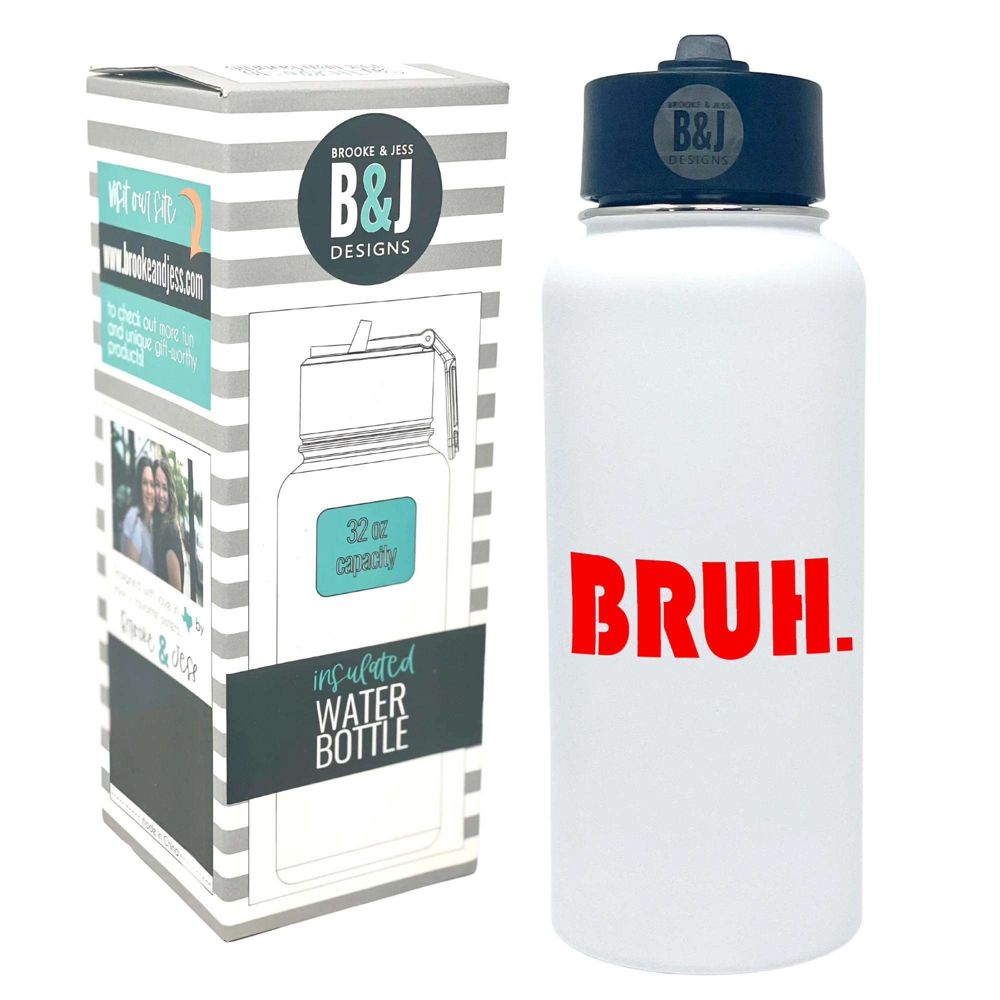 Bruh White 32 oz Water Bottle