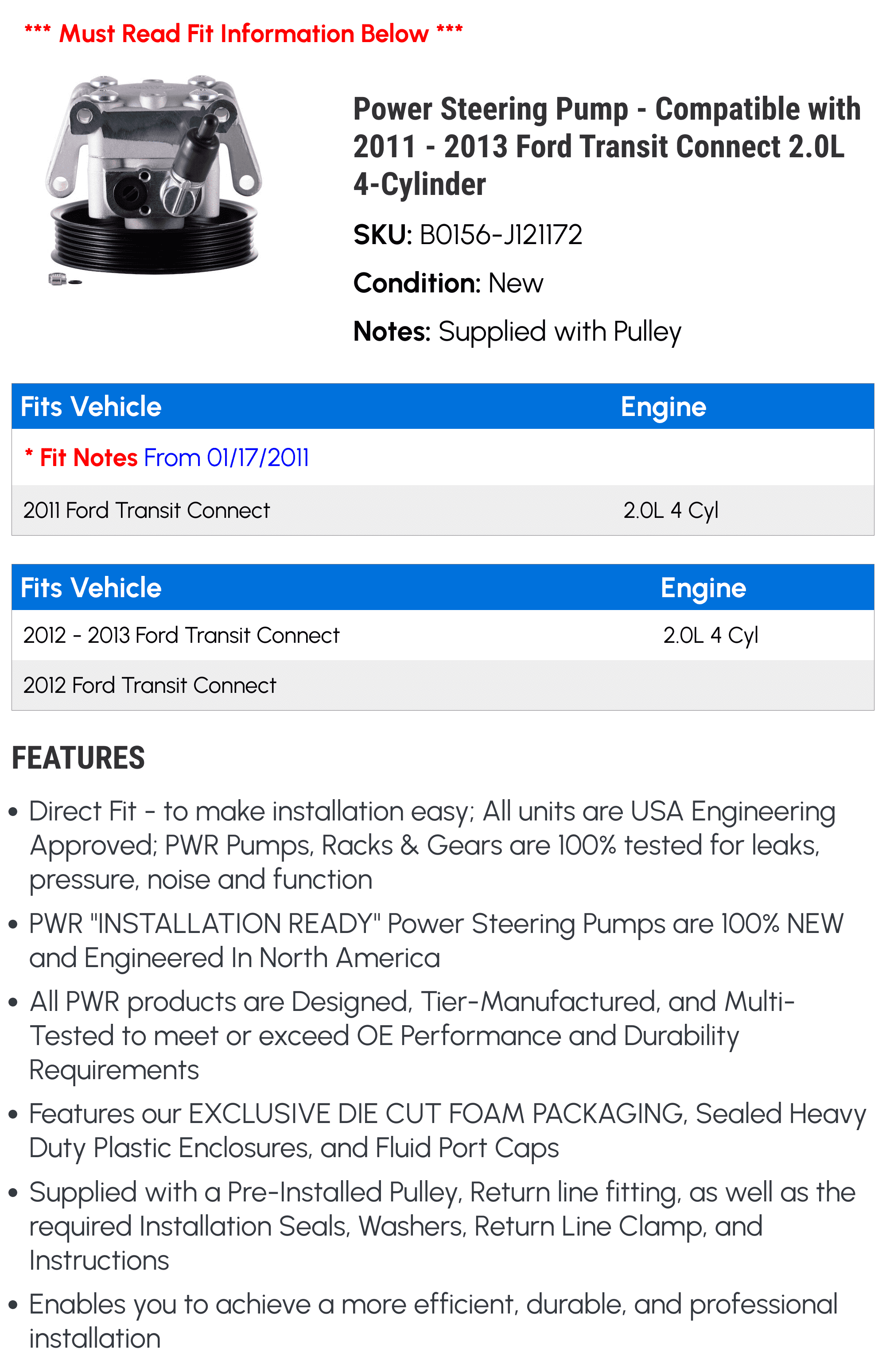 Power Steering Pump - Compatible with 2011 - 2013 Ford Transit Connect 2.0L 4-Cylinder 2012