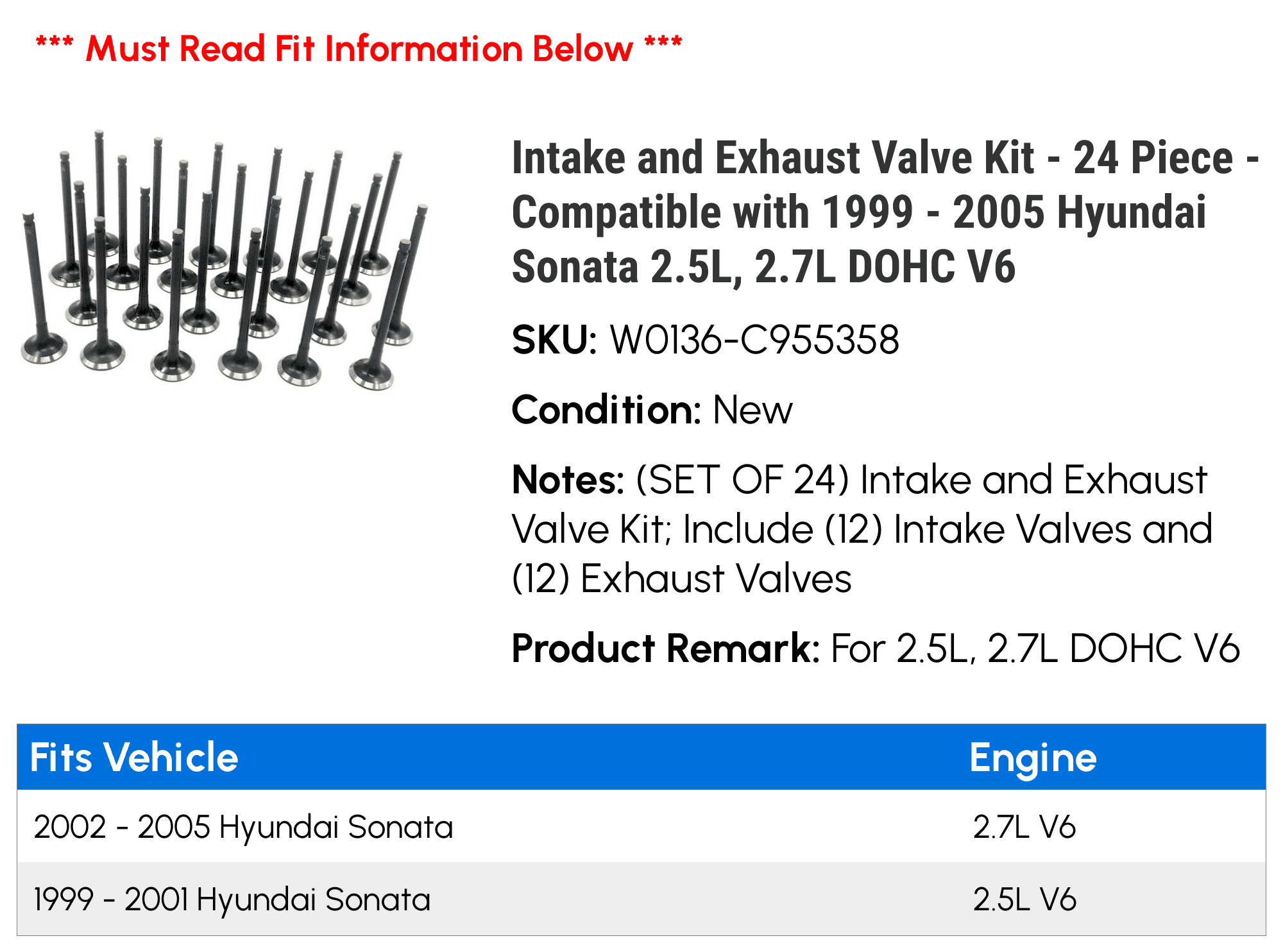 Intake and Exhaust Valve Kit - 24 Piece - Compatible with 1999 - 2005 Hyundai Sonata 2.5L, 2.7L DOHC V6 2000 2001 2002 2003 2004