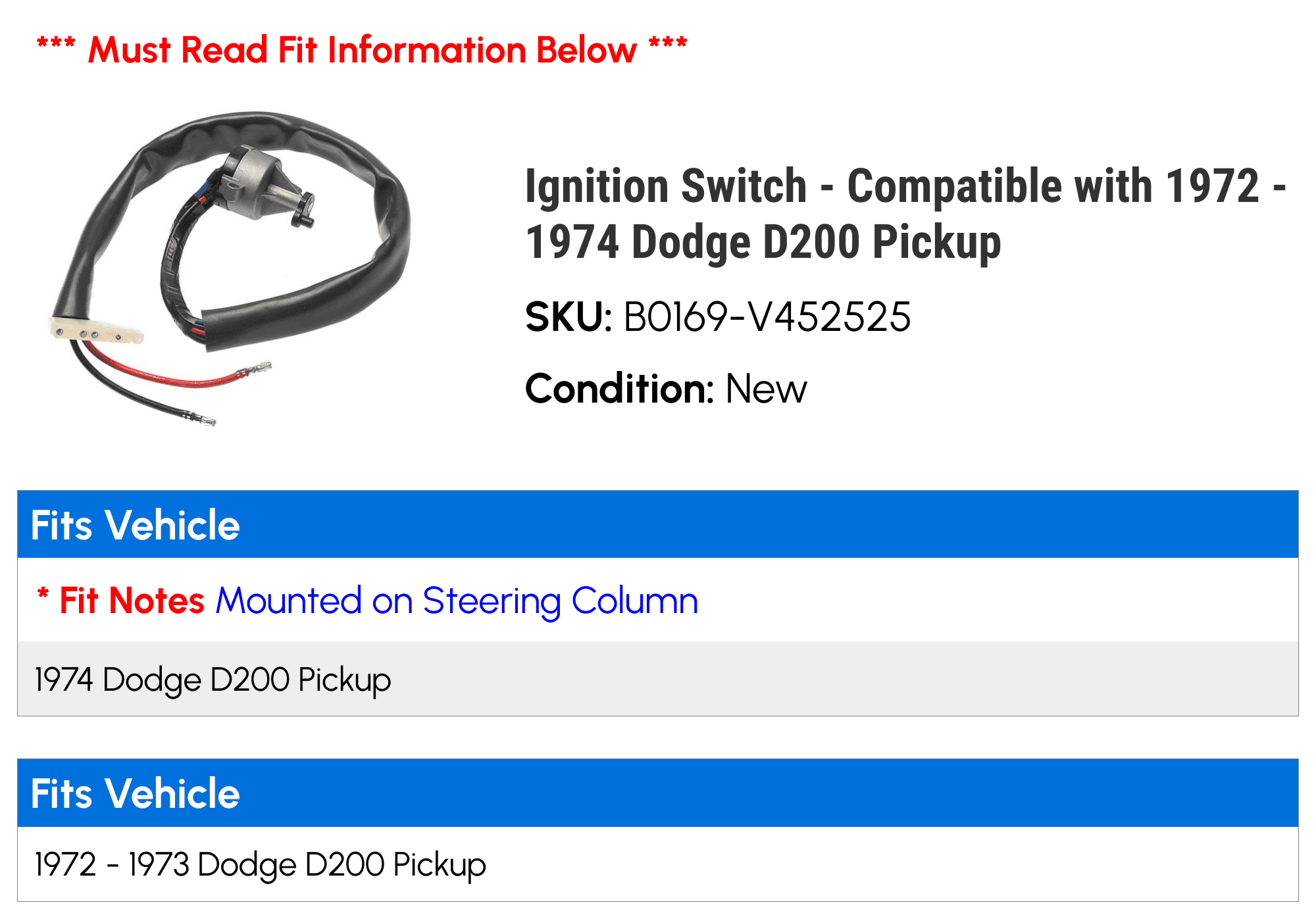 Ignition Switch - Compatible with 1972 - 1974 Dodge D200 Pickup 1973