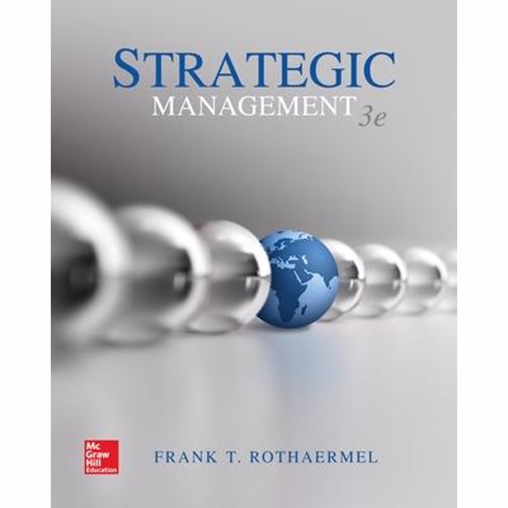Pre-Owned Strategic Management (Paperback 9781259420474) by Frank Rothaermel