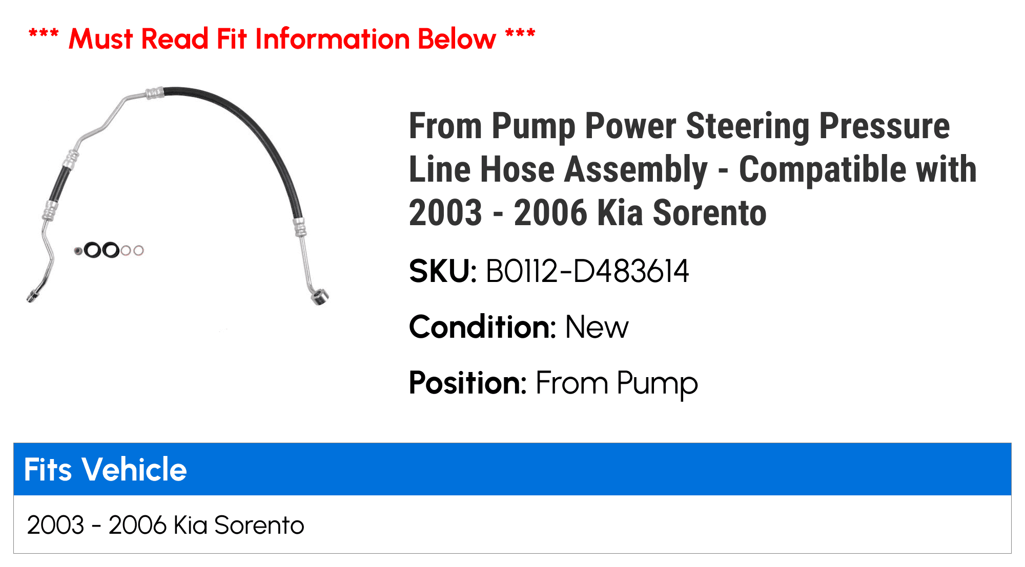 From Pump Power Steering Pressure Line Hose Assembly - Compatible with 2003 - 2006 Kia Sorento 2004 2005