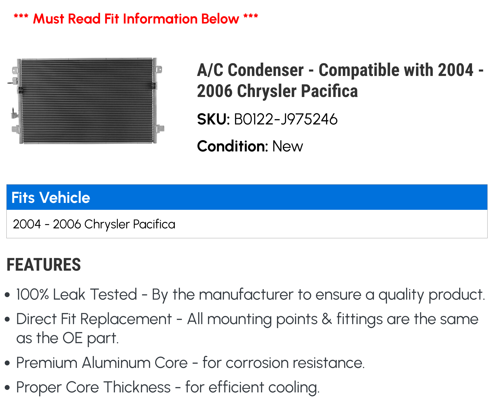 A/C Condenser - Compatible with 2004 - 2006 Chrysler Pacifica 2005