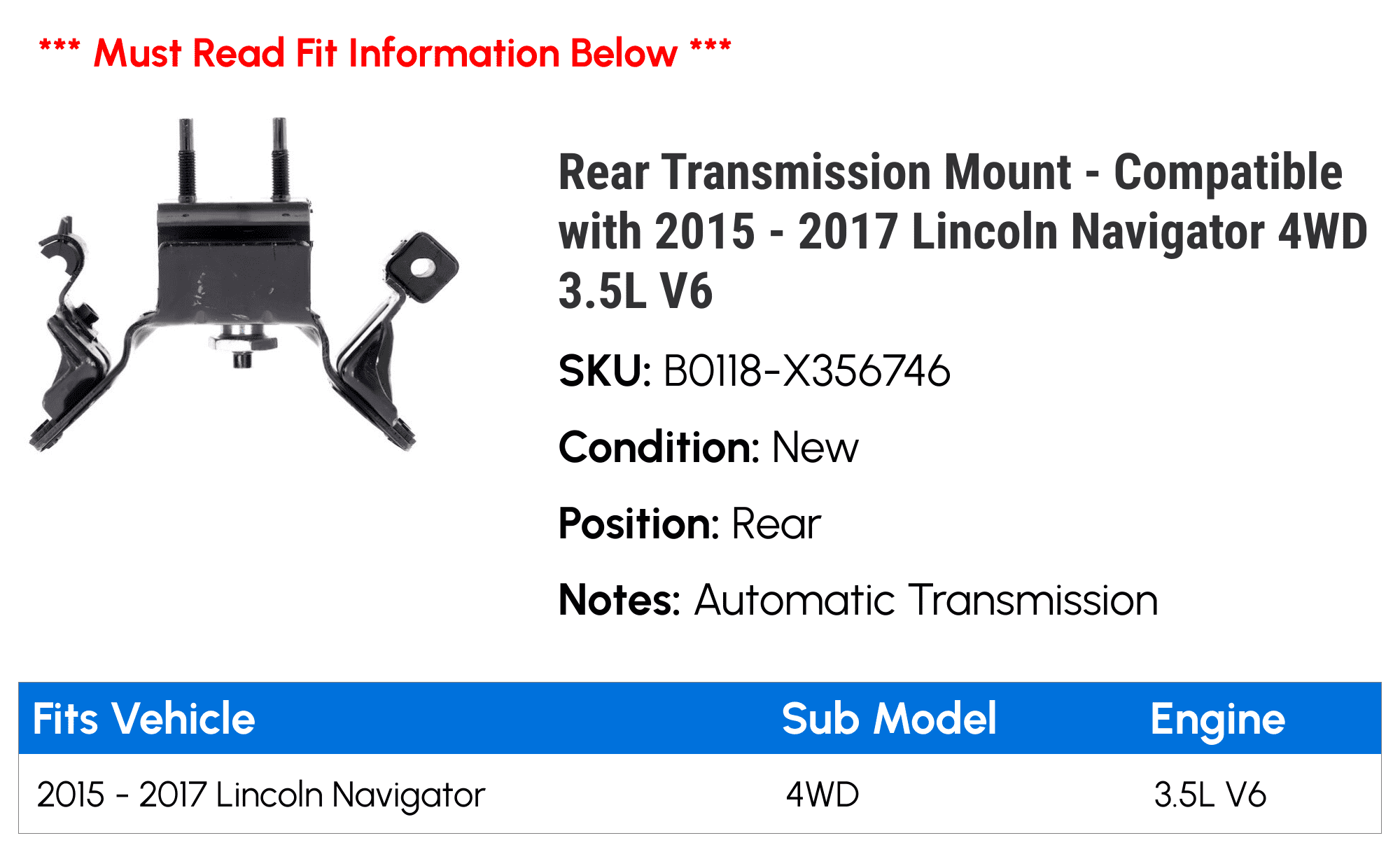 Rear Transmission Mount - Compatible with 2015 - 2017 Lincoln Navigator 4WD 3.5L V6 2016