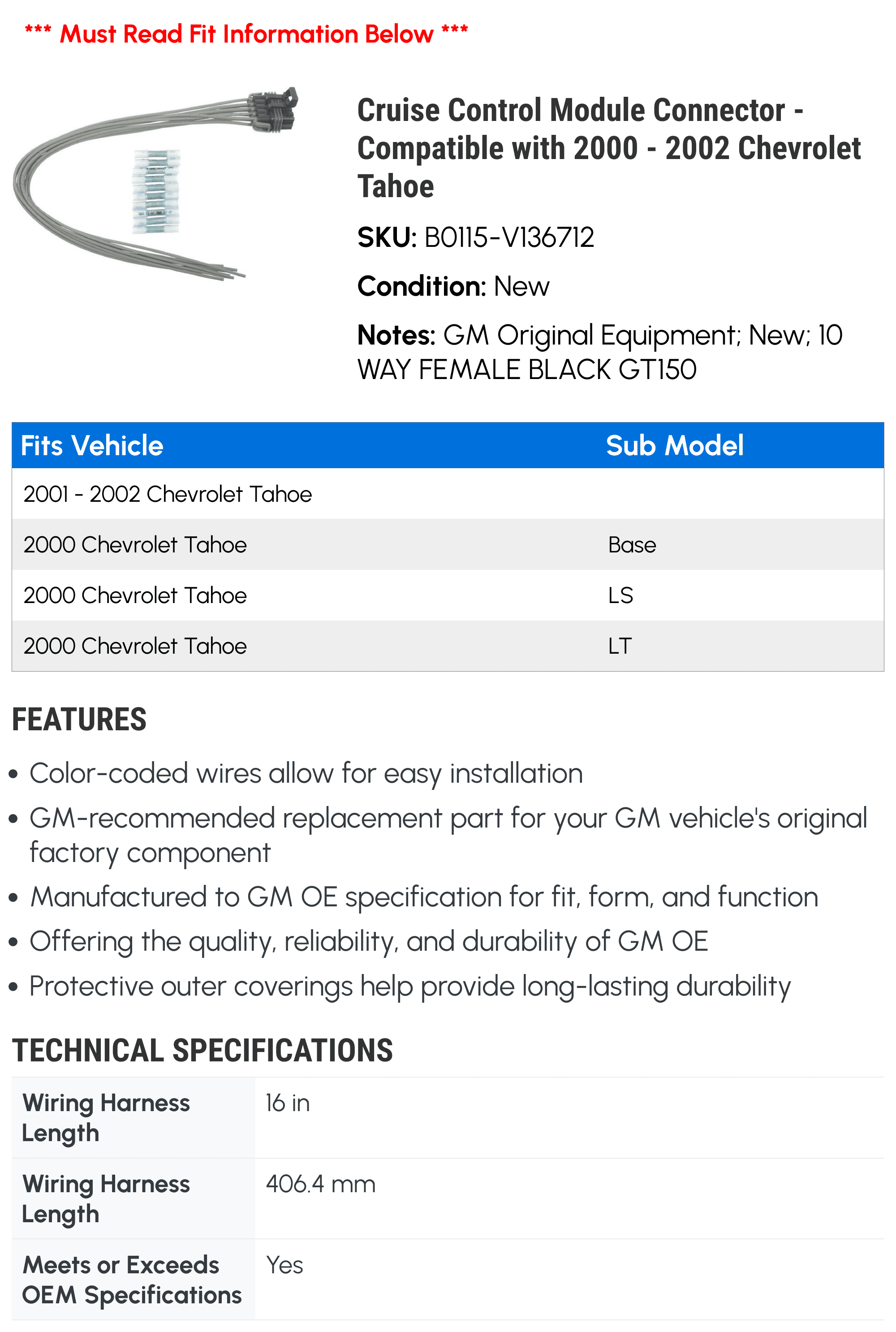 Cruise Control Module Connector - Compatible with 2000 - 2002 Chevy Tahoe 2001