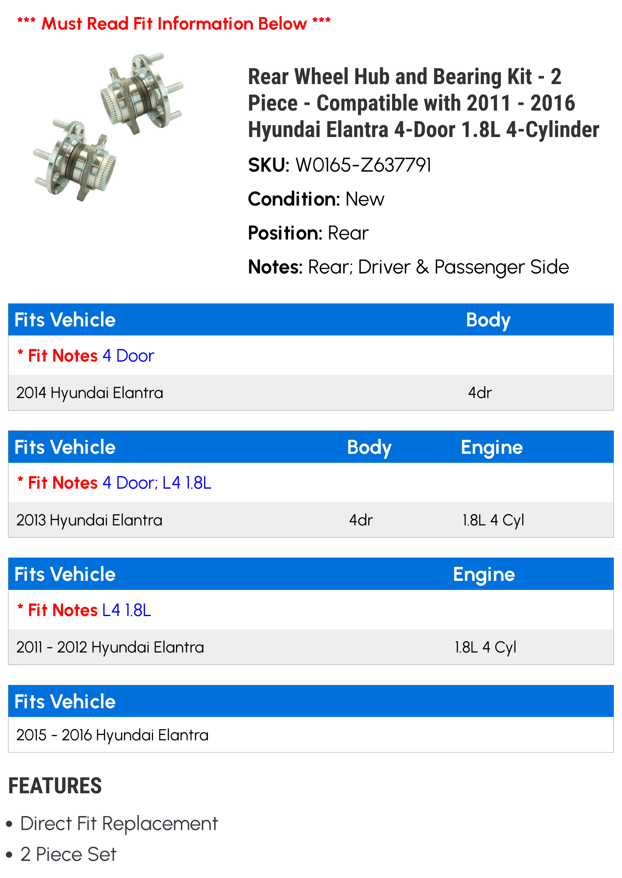 Rear Wheel Hub and Bearing Kit - 2 Piece - Compatible with 2011 - 2016 Hyundai Elantra 4-Door 1.8L 4-Cylinder 2012 2013 2014 2015