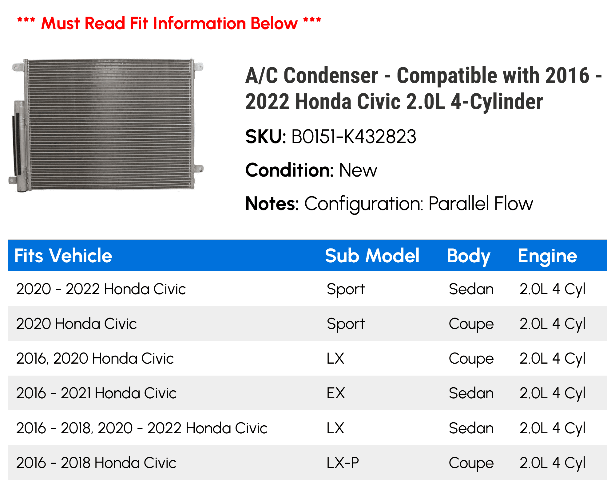 A/C Condenser - Compatible with 2016 - 2022 Honda Civic 2.0L 4-Cylinder 2017 2018 2019 2020 2021