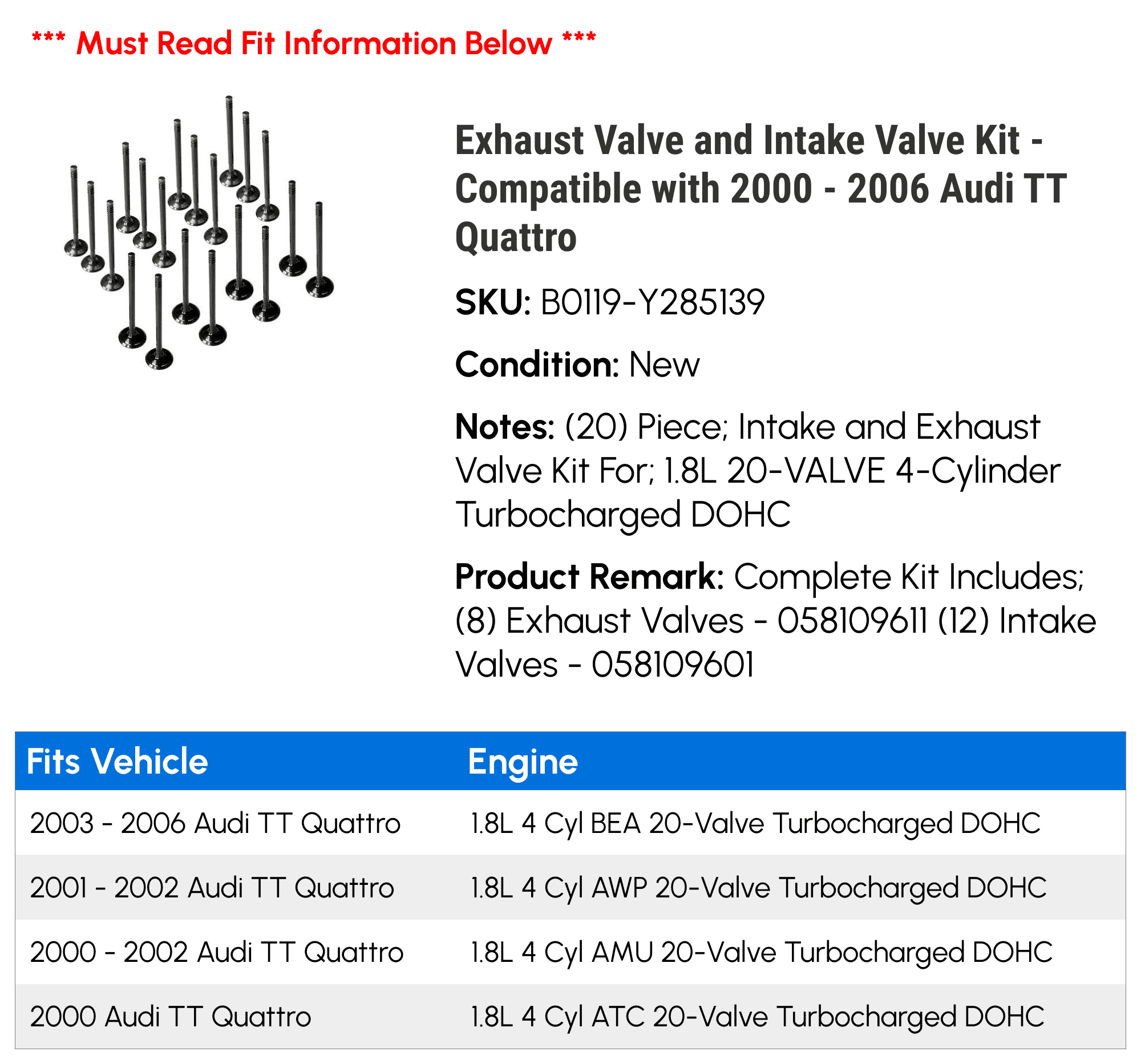 Exhaust Valve and Intake Valve Kit - Compatible with 2000 - 2006 Audi TT Quattro 2001 2002 2003 2004 2005
